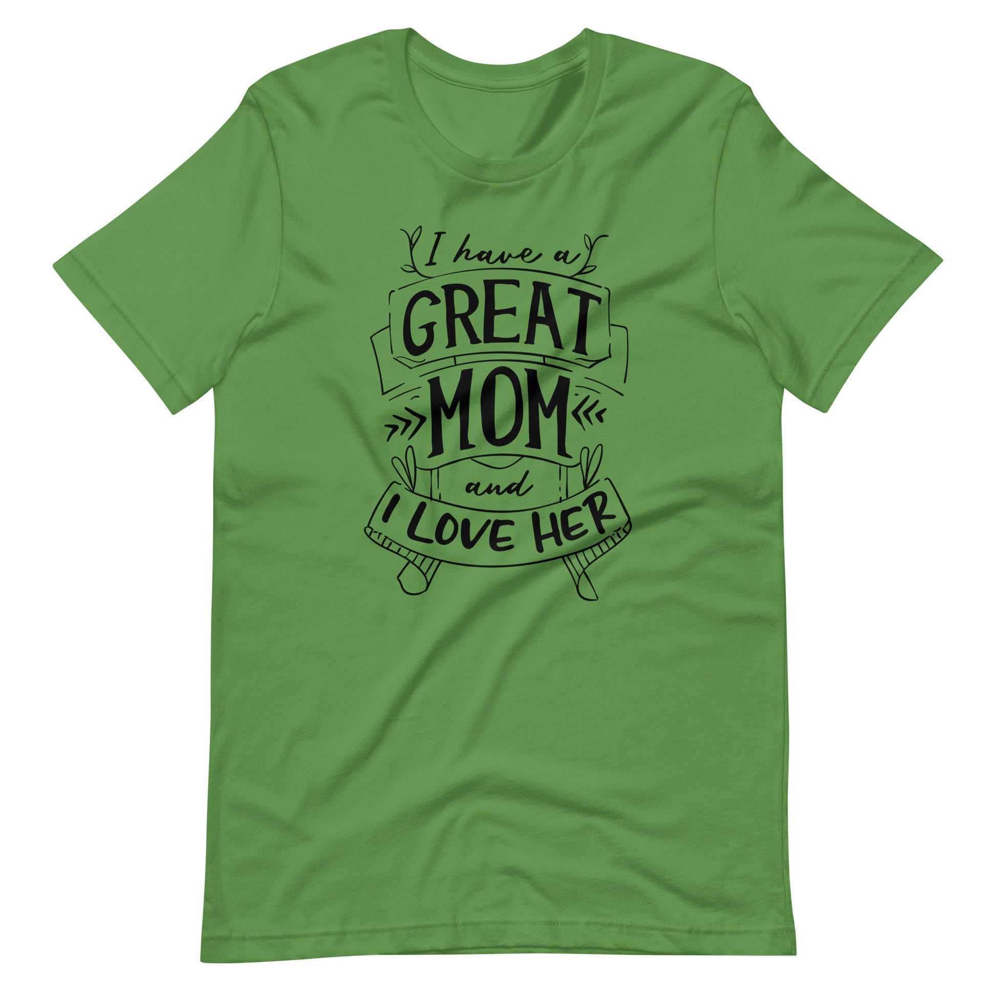 Printagon - I Have A Great Mom And I Love Her - T-shirt - Leaf / S