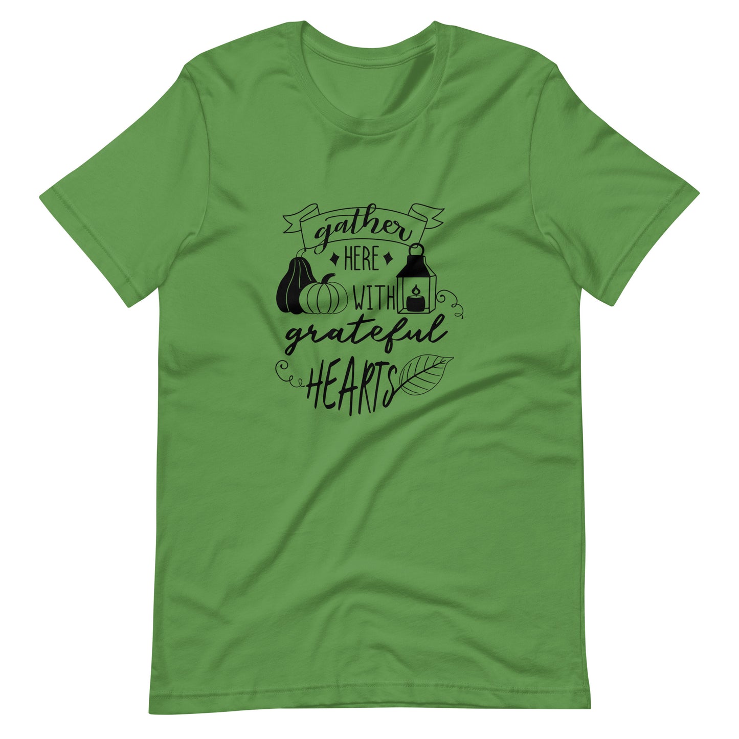 Printagon - Gather Here With Grateful Heart - Unisex T-shirt - Leaf / S