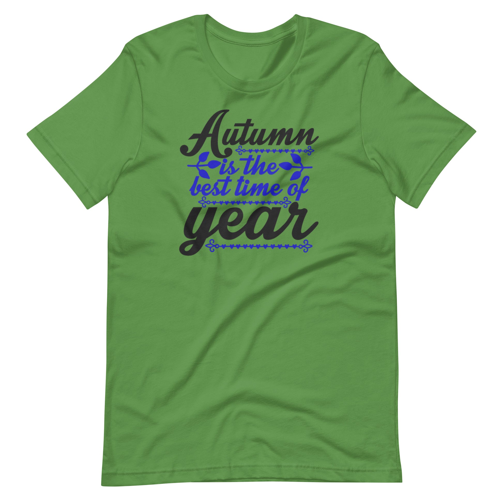 Printagon - Autumn Is The Best Time Year - Unisex T-shirt - Leaf / S