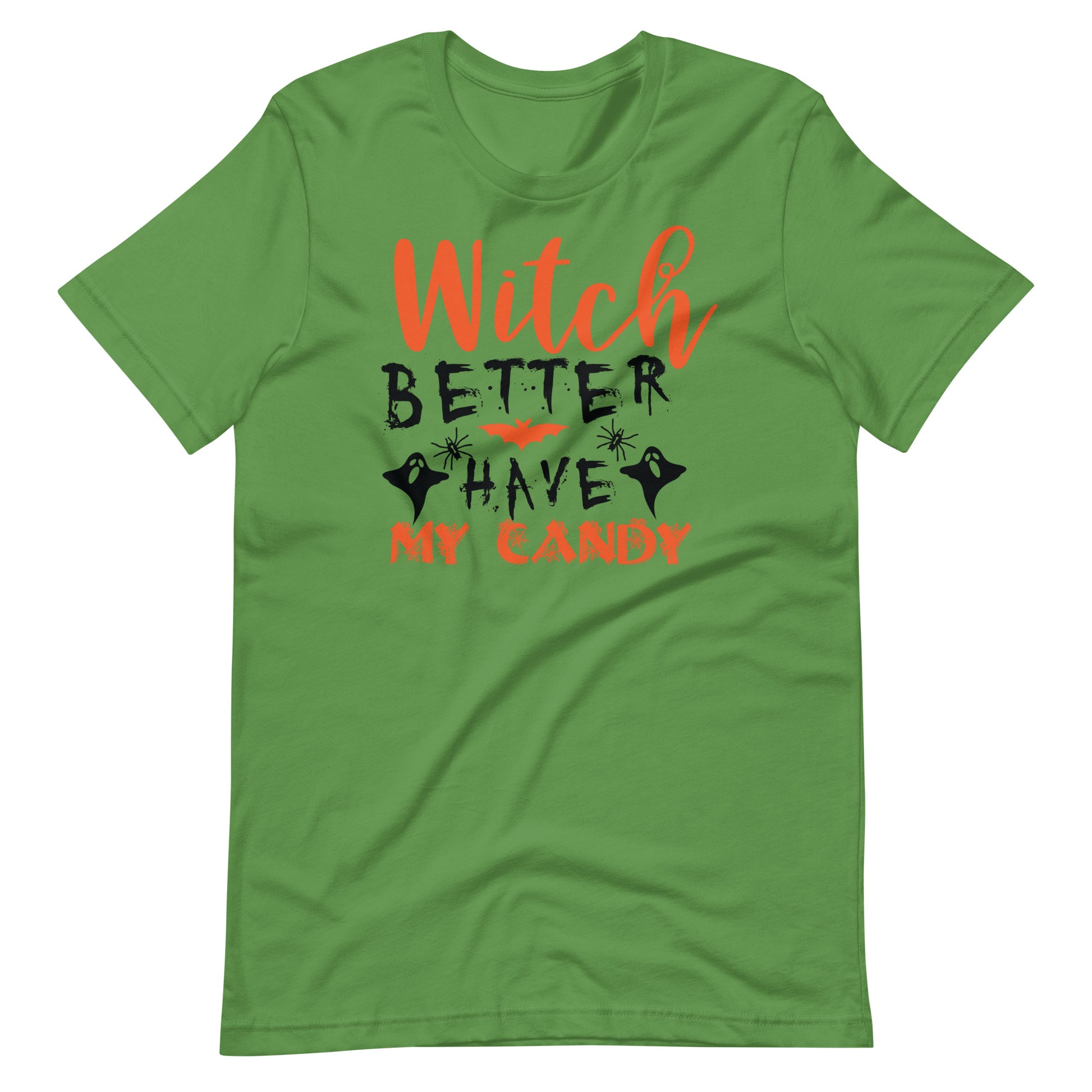 Printagon - Witch Better Have My Candy - Unisex T-shirt - Leaf / S