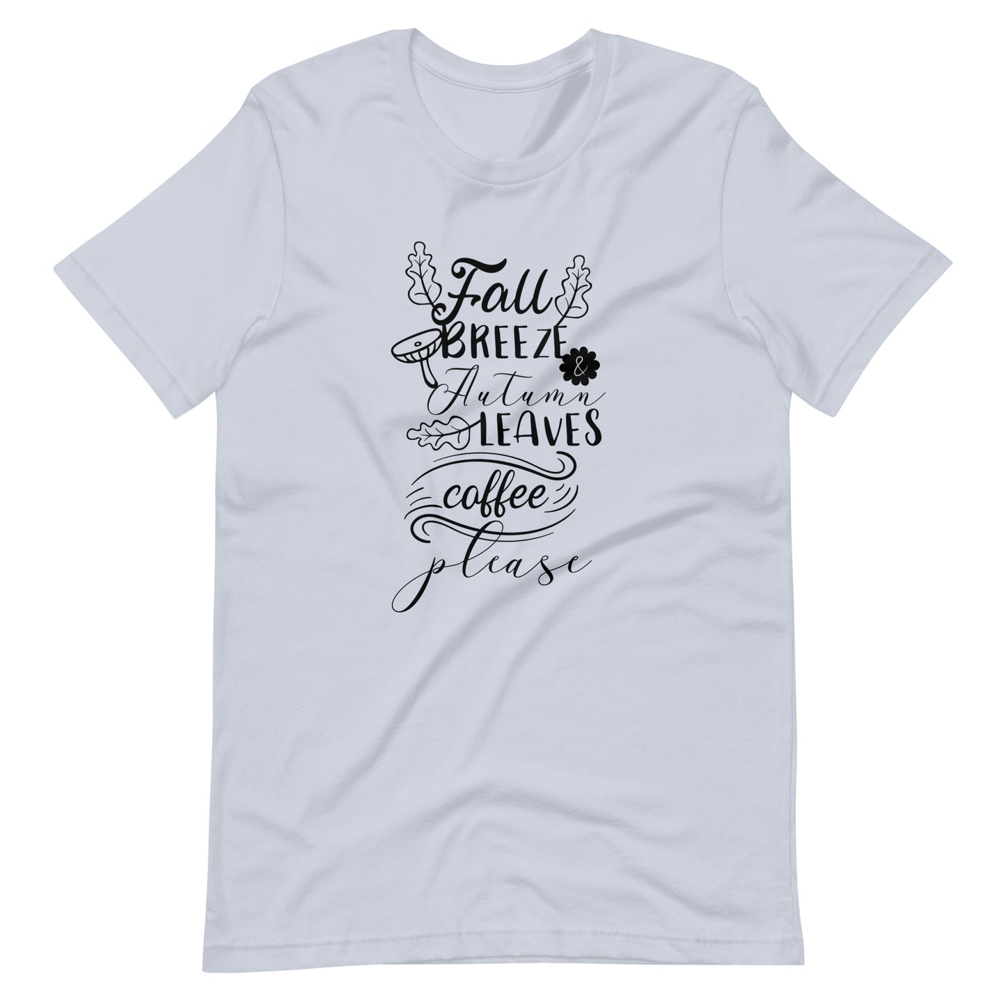 Printagon - Fall Breeze Autumn Leaves Coffee Please - Unisex T-shirt - Light Blue / XS