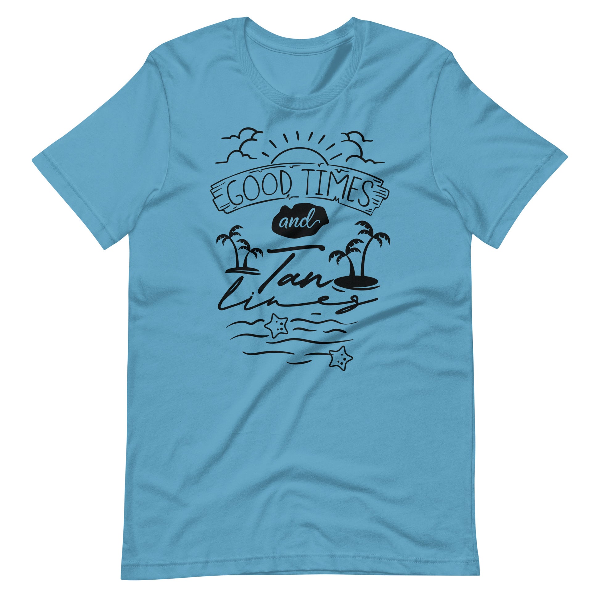 Printagon - Good Times And Tan Lines - Unisex T-shirt - Ocean Blue / S