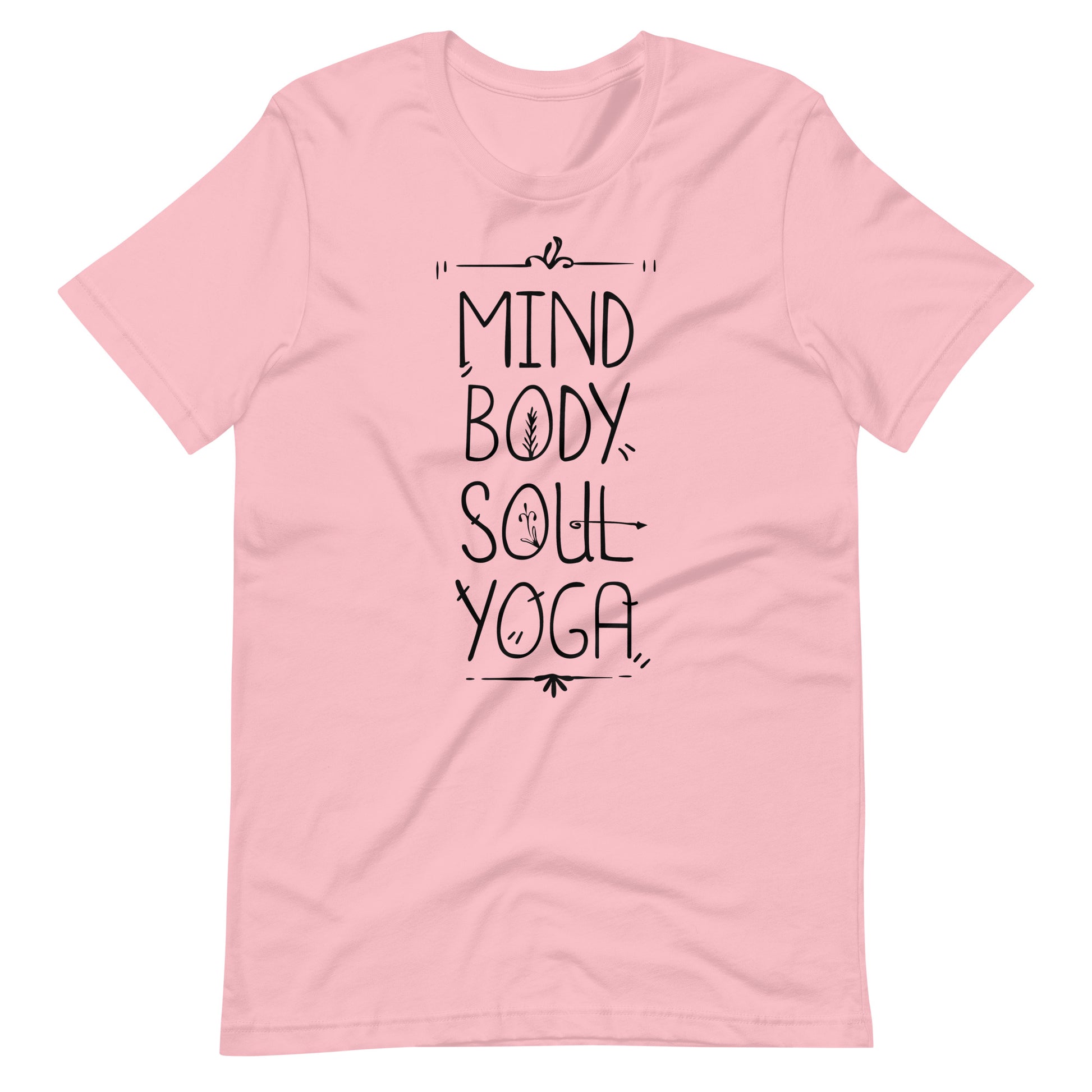 Printagon - Mind Body Soul Yoga - Unisex T-shirt - Pink / S