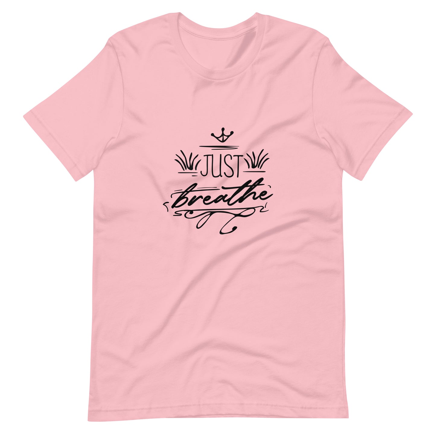 Printagon - Just Breathe - Unisex T-shirt - Pink / S