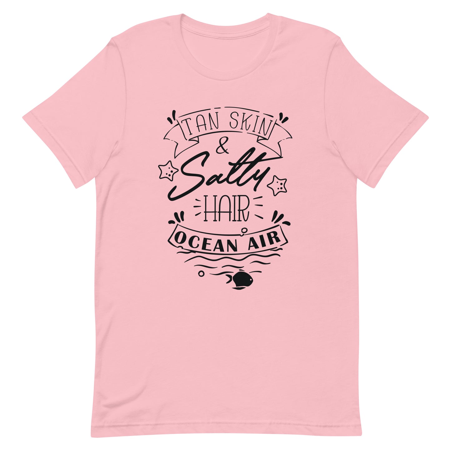 Tan Skin & Salty Hair Ocean Air - Unisex T-shirt - Pink / S Printagon