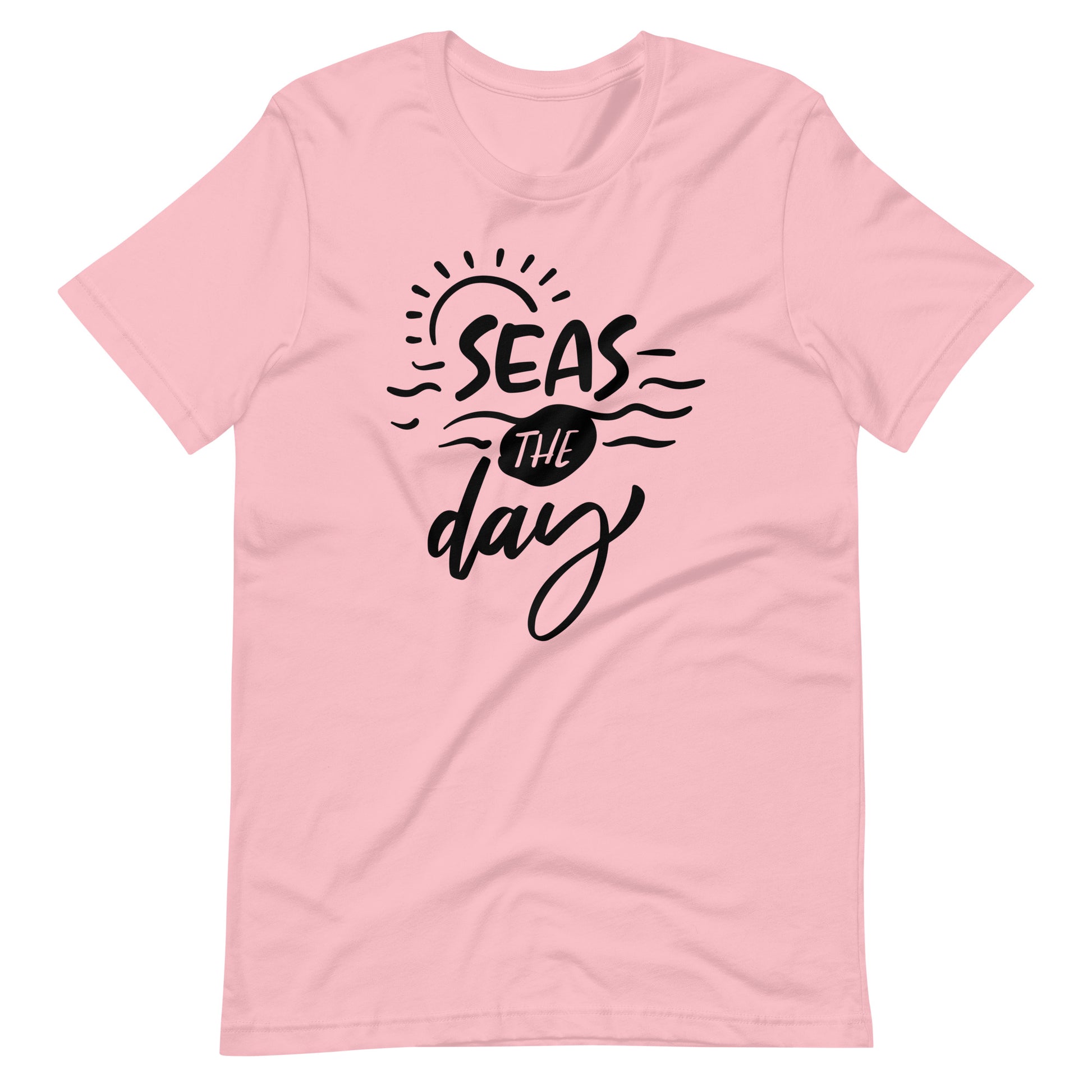 Seas The Day - Unisex T-shirt - Pink / S Printagon