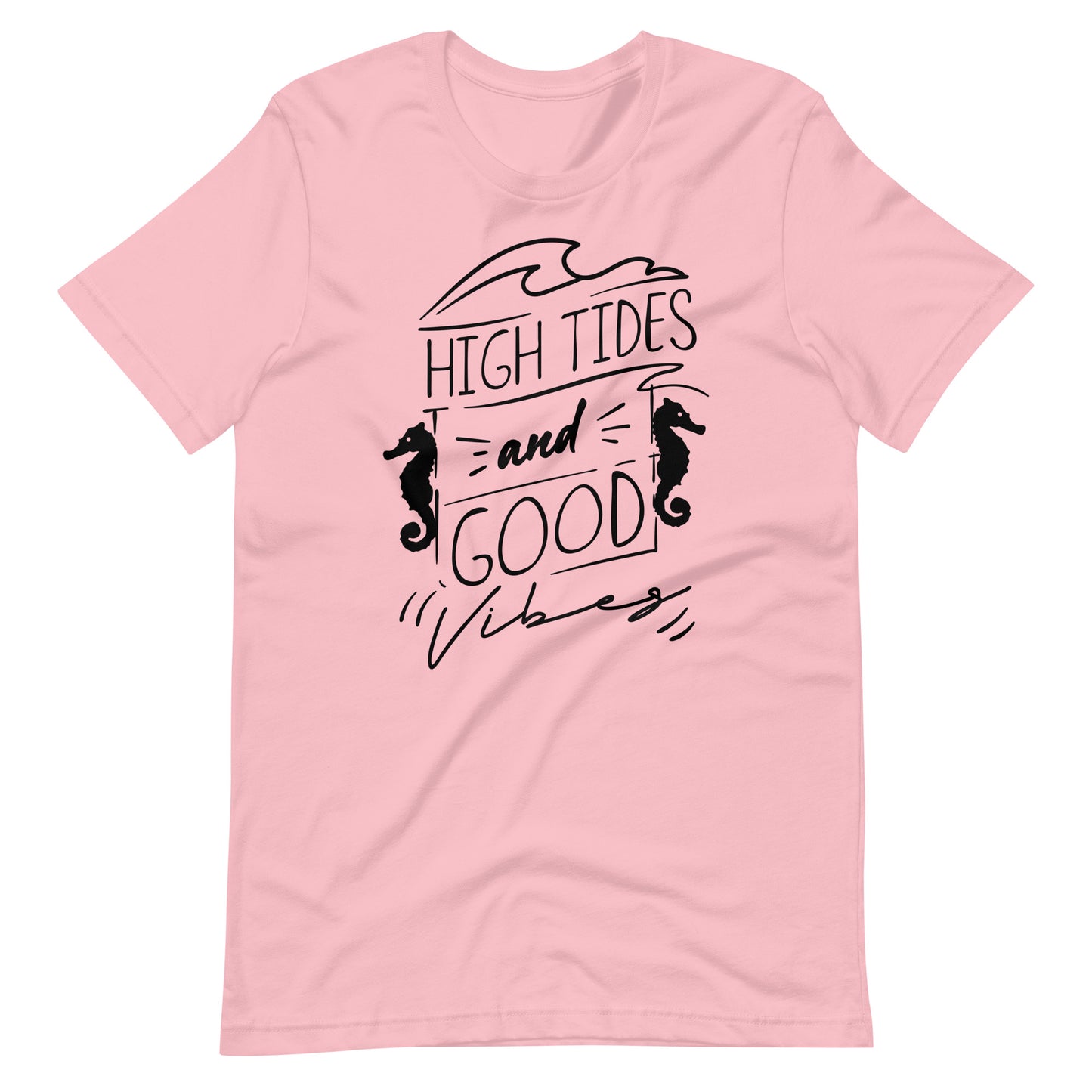 Printagon - High Tides And Good Vibes - Unisex T-shirt - Pink / S