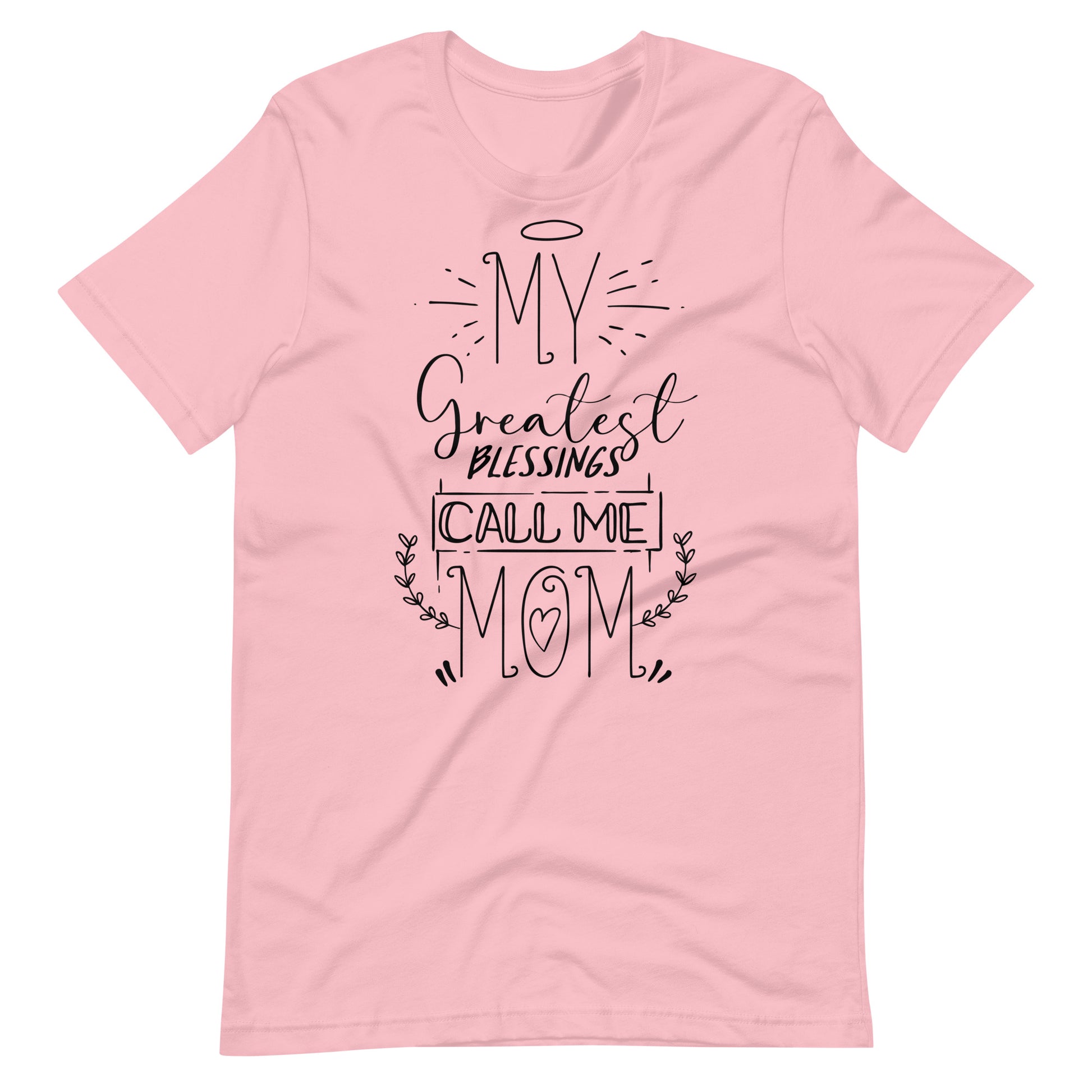 Printagon - My Greatest Blessings Call Me Mom - T-shirt - Pink / S