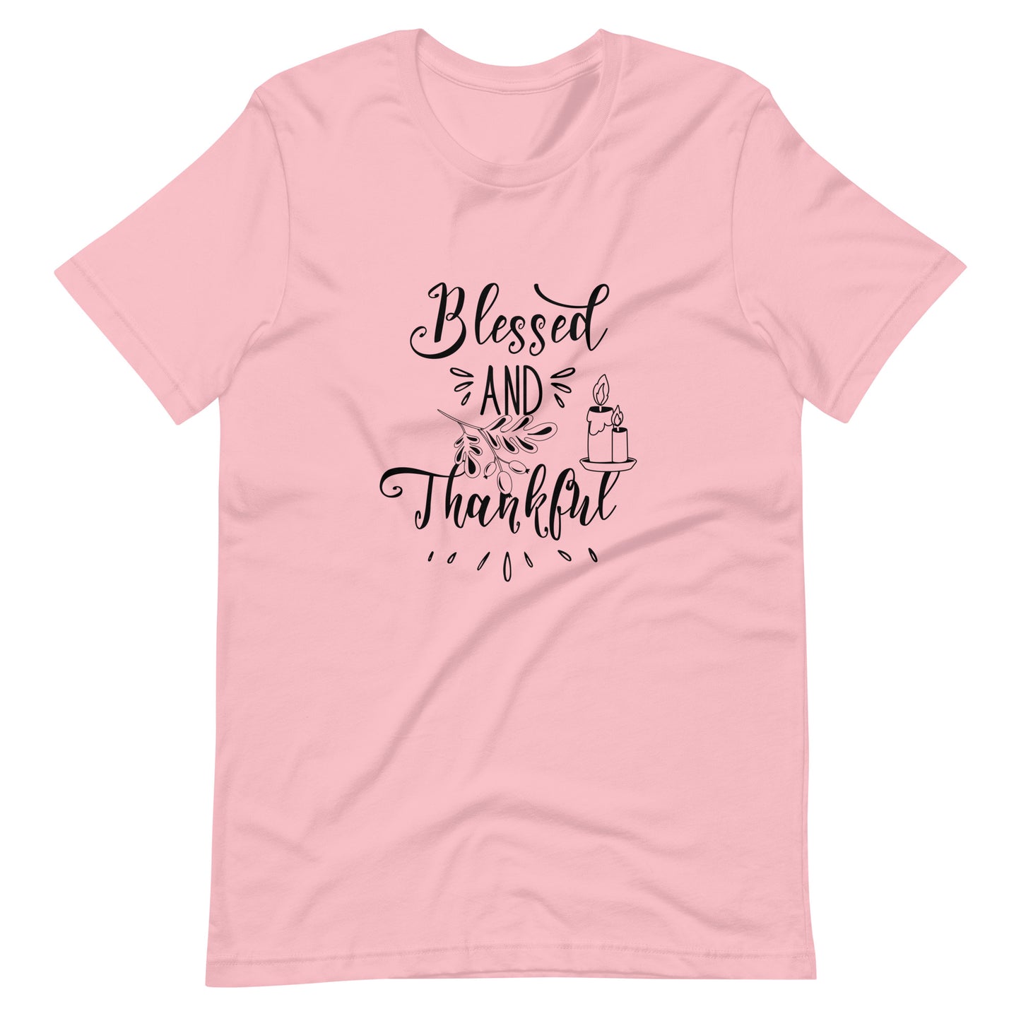 Printagon - Blessed And Thankful - Unisex T-shirt - Pink / S