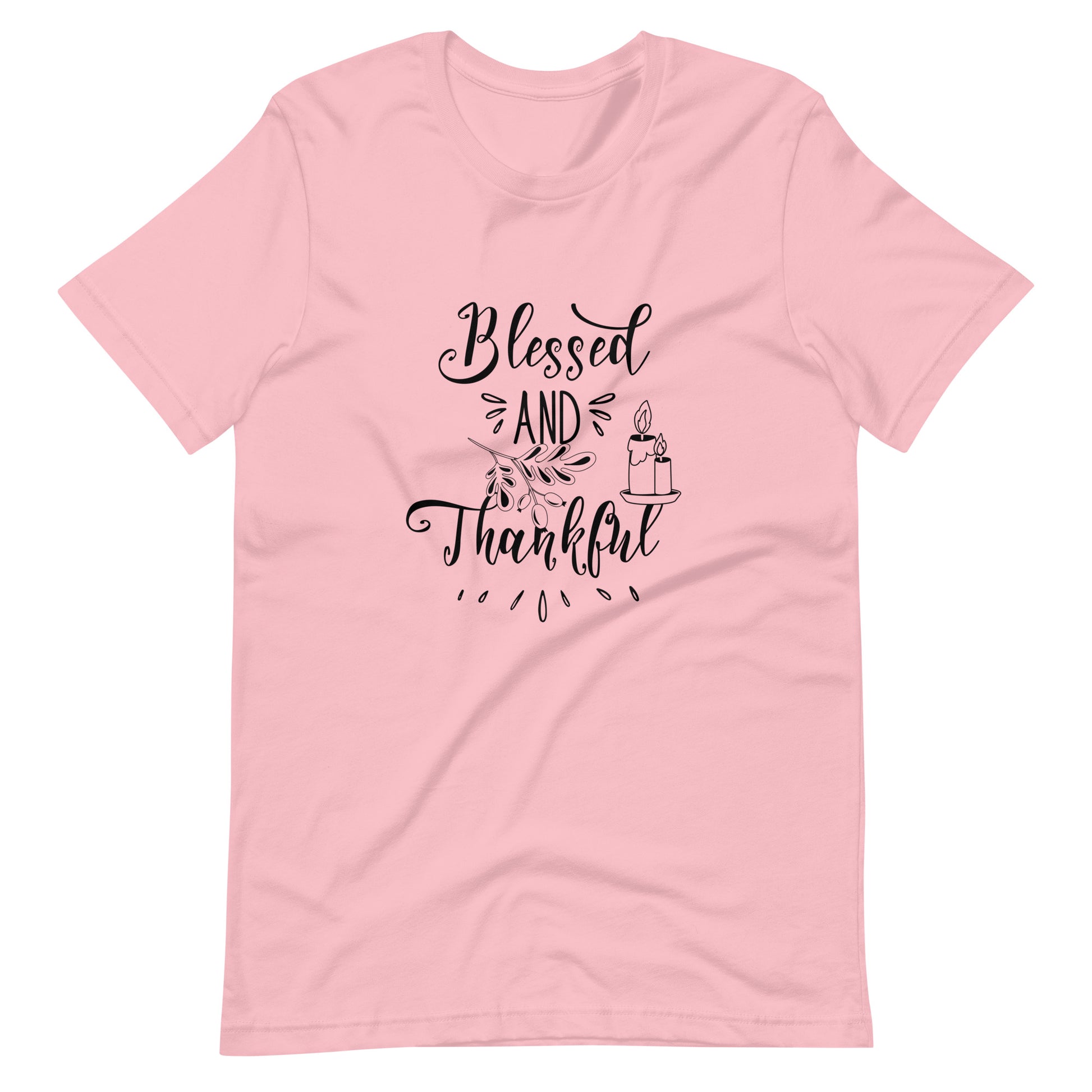 Printagon - Blessed And Thankful - Unisex T-shirt - Pink / S