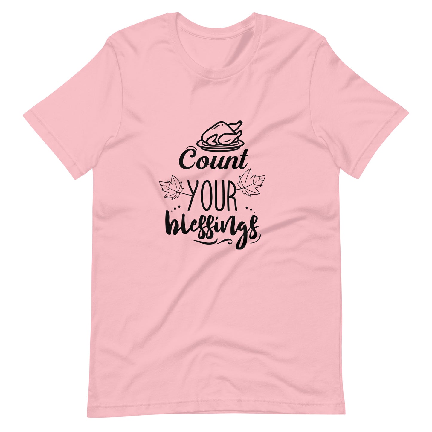 Printagon - Count Your Blessings 002 - Unisex T-shirt - Pink / S