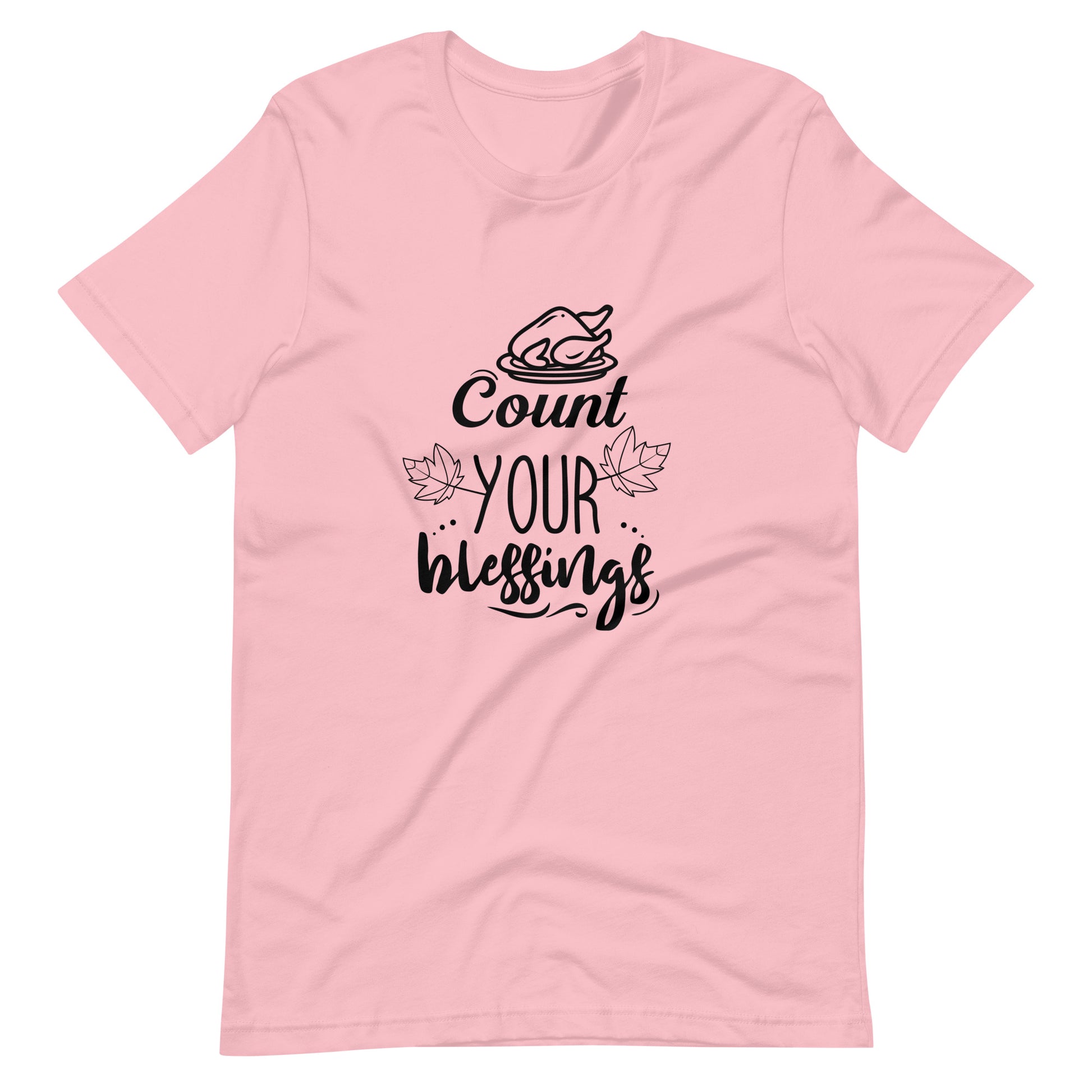 Printagon - Count Your Blessings 002 - Unisex T-shirt - Pink / S