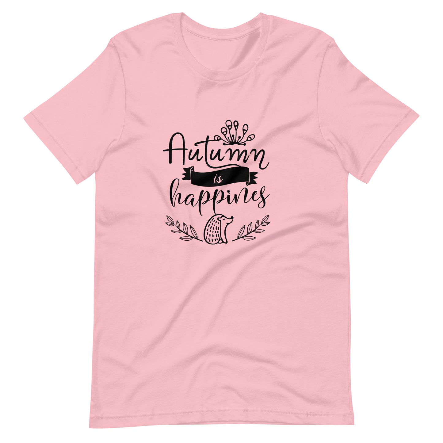 Printagon - Autumn Is Happiness - Unisex T-shirt - Pink / S