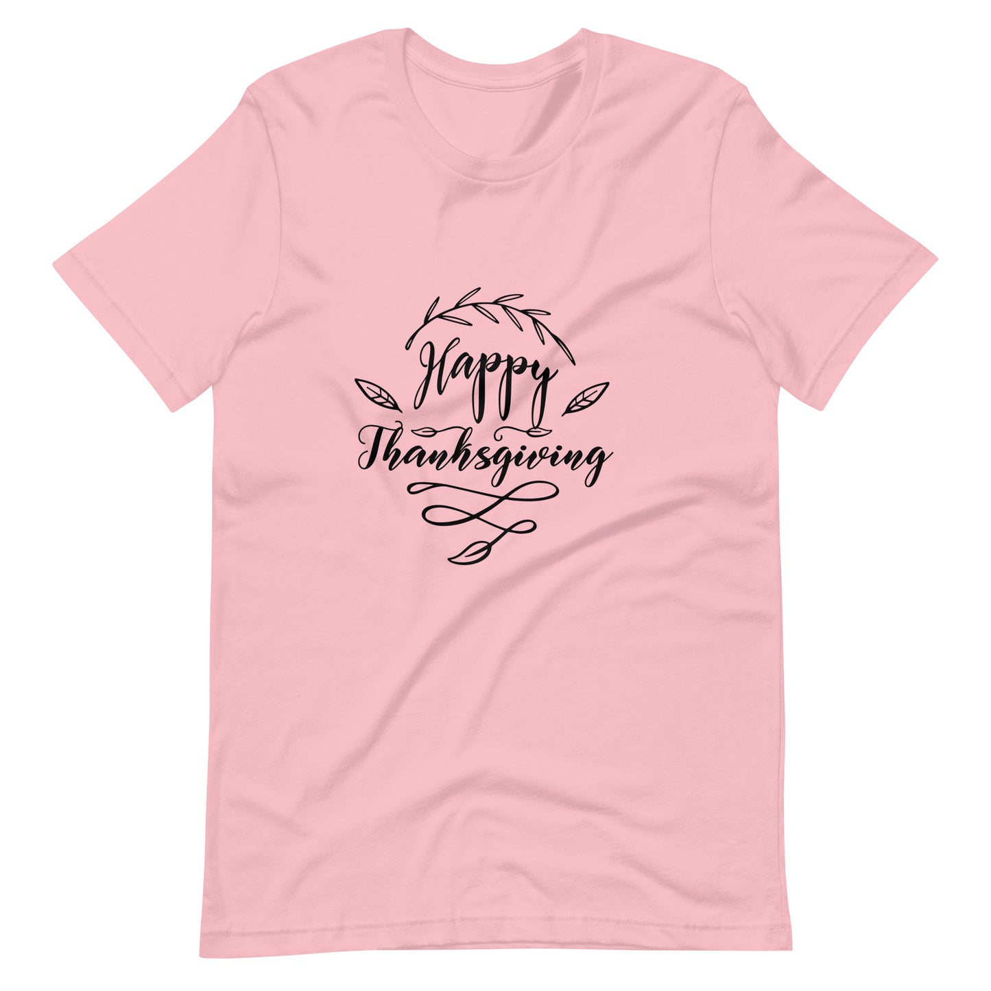 Printagon - Happy Thanks Giving - Unisex T-shirt - Pink / S