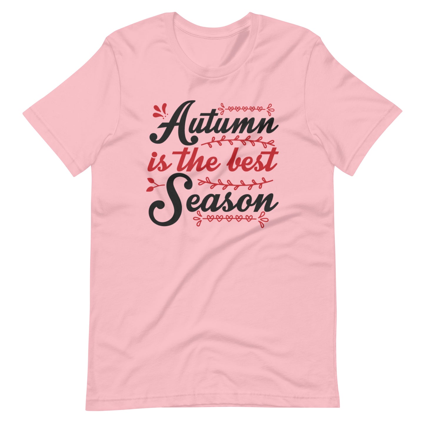 Printagon - Autumn Is The Best Season - Unisex T-shirt - Pink / S