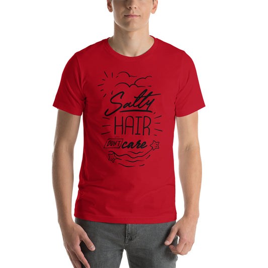 Salty Hair Don't Care - Unisex T-shirt - Printagon