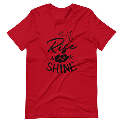 Rise And Shine - Unisex T-shirt - Red / XS Printagon