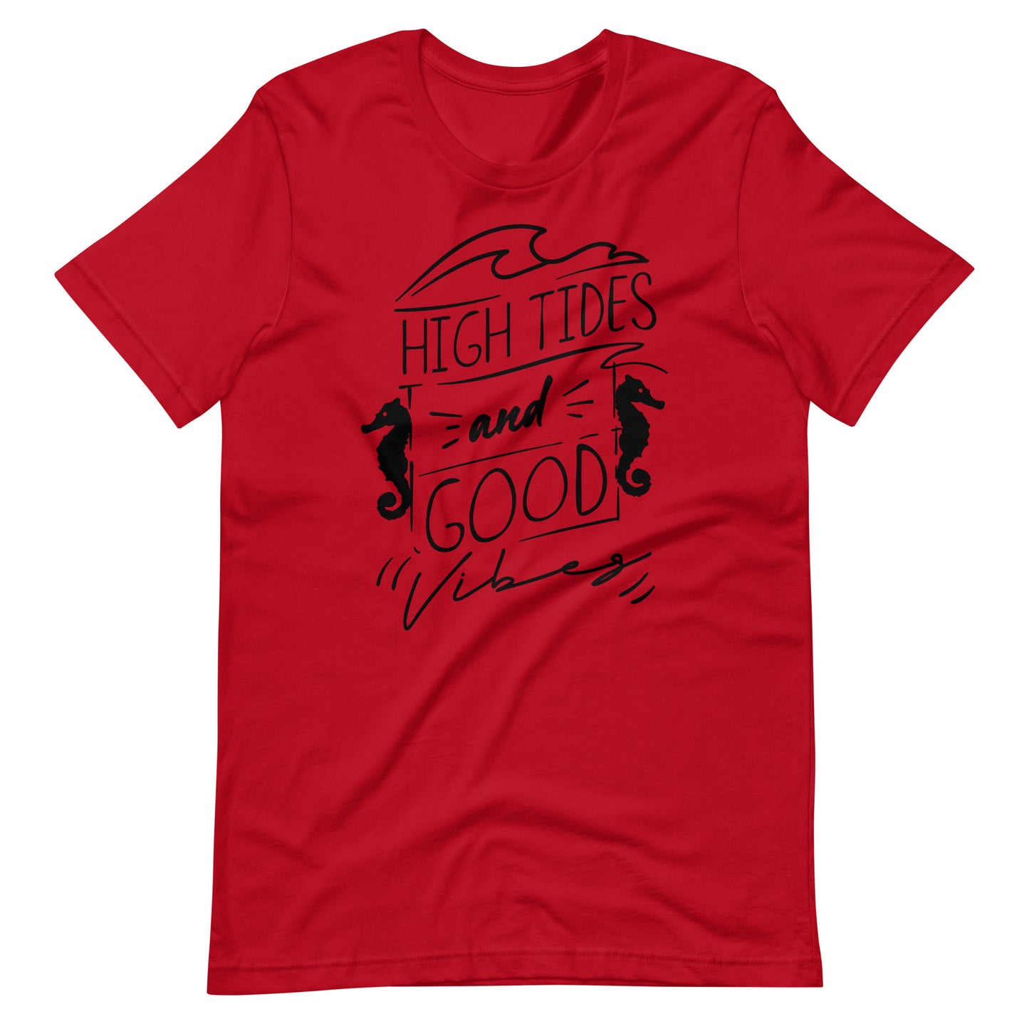 Printagon - High Tides And Good Vibes - Unisex T-shirt - Red / XS