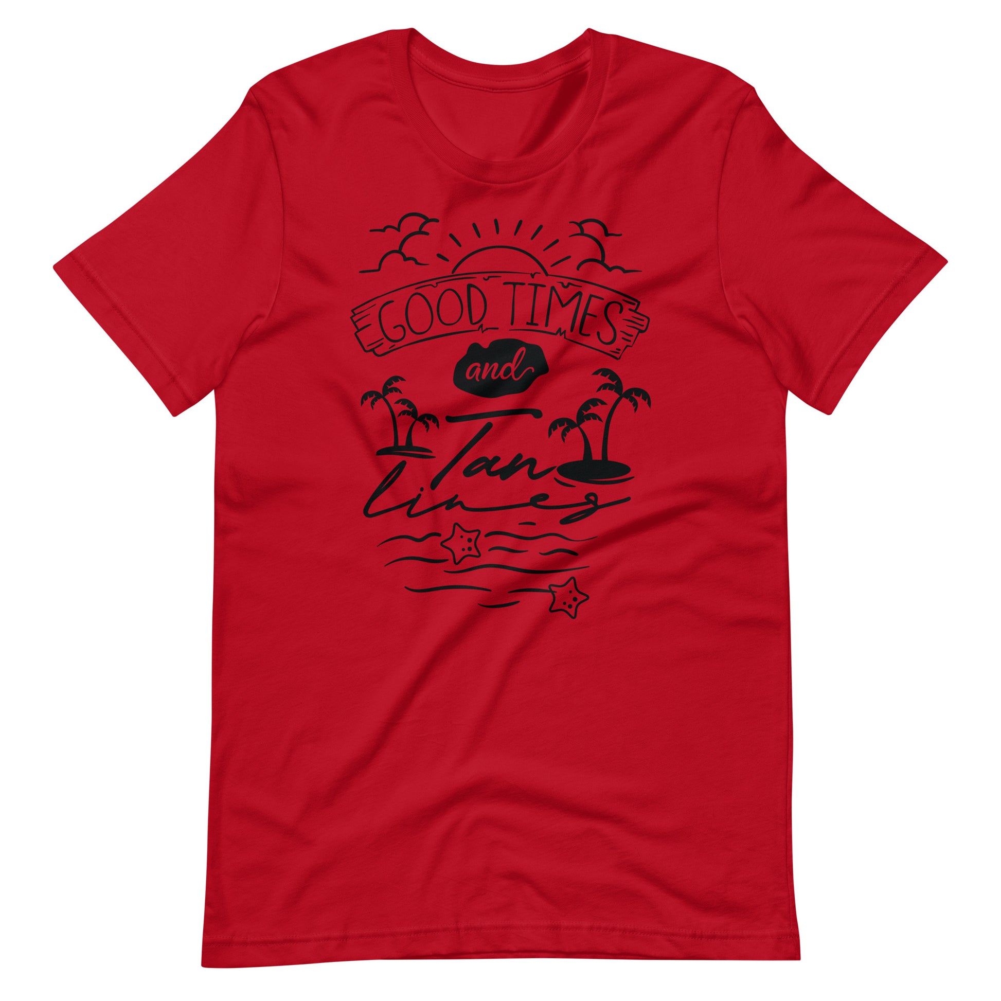 Printagon - Good Times And Tan Lines - Unisex T-shirt - Red / XS