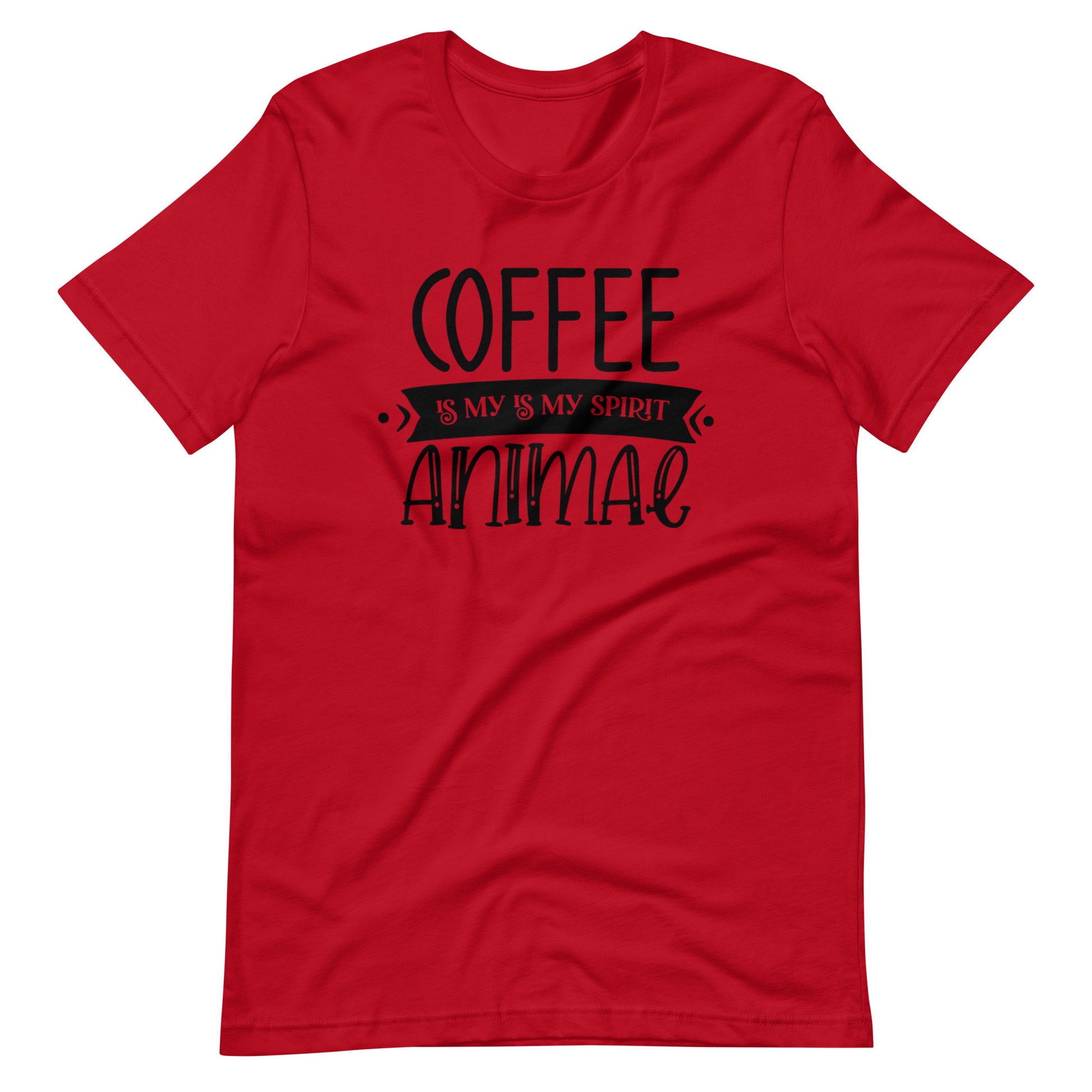 Printagon - Coffee is my Animal Spirit - Unisex T-shirt - Red / XS