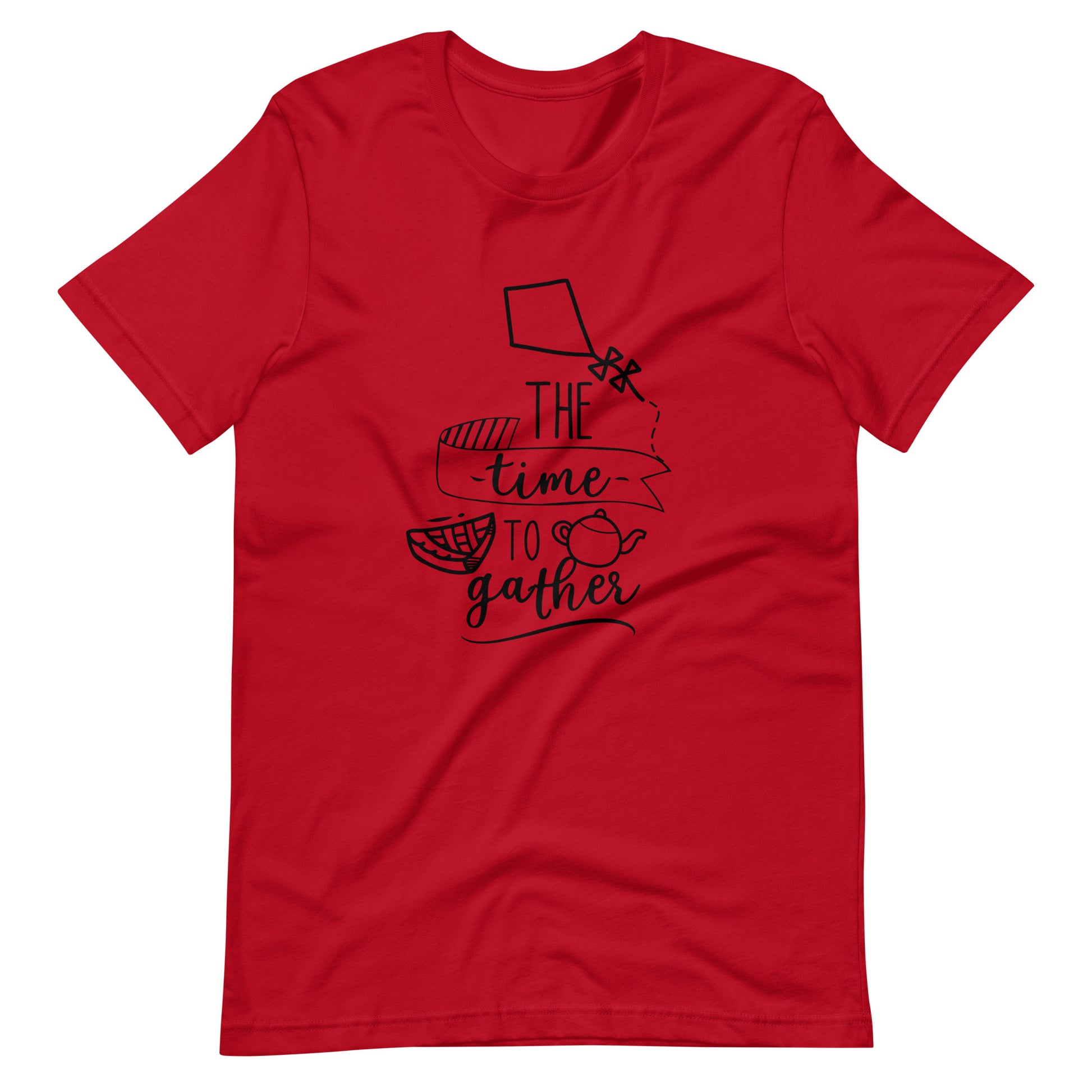 The Time To Gather - Unisex T-shirt - Red / XS Printagon