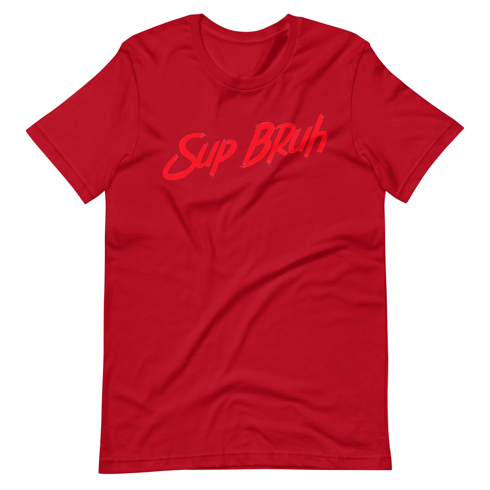 Sup Bruh - Red Unisex t-shirt - Red / XS Printagon