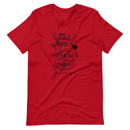 Printagon - Fall Breeze Autumn Leaves Coffee Please - Unisex T-shirt - Red / XS