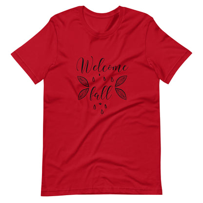 Welcome Fall 002 - Unisex T-shirt - Red / XS Printagon