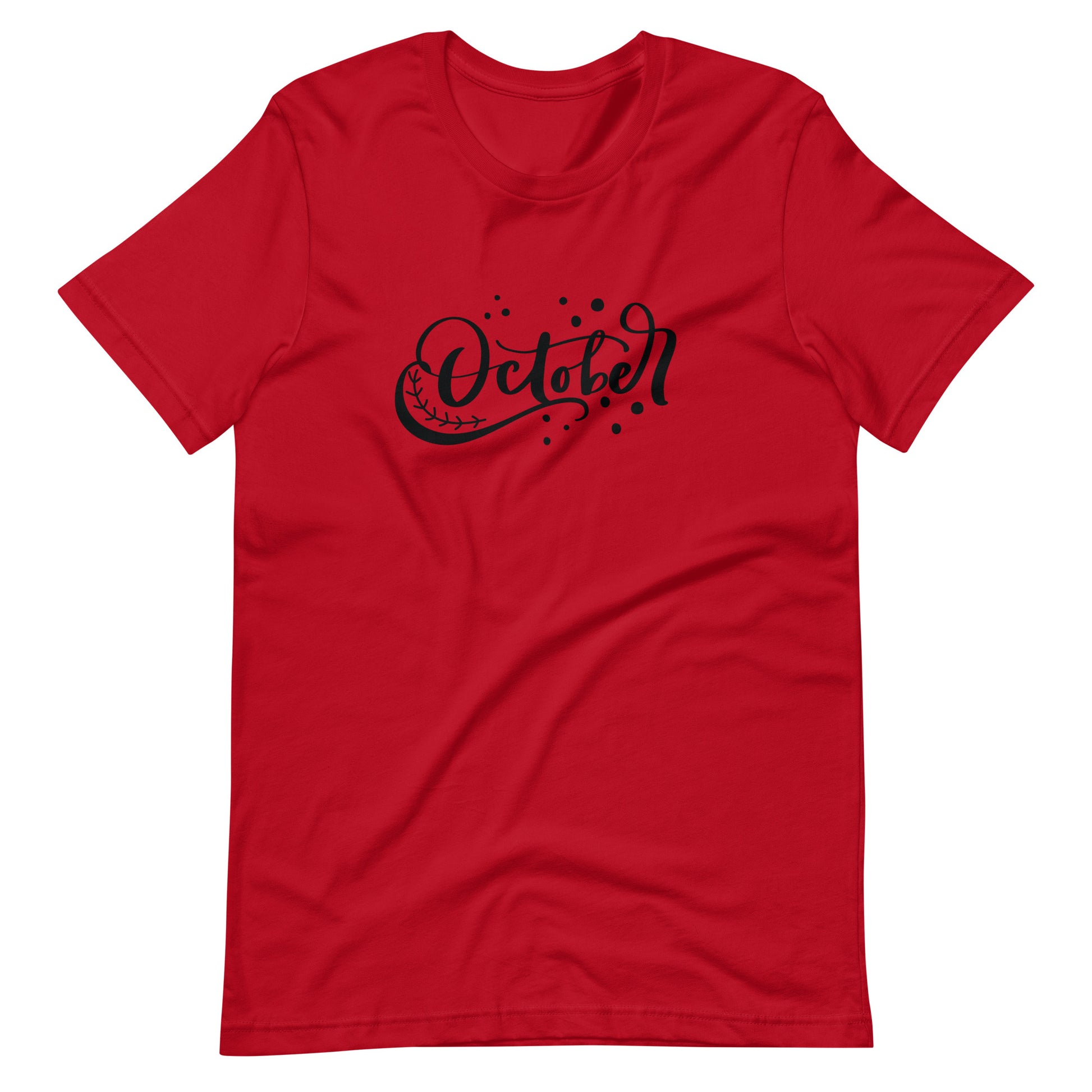 October - Unisex T-shirt - Red / XS Printagon