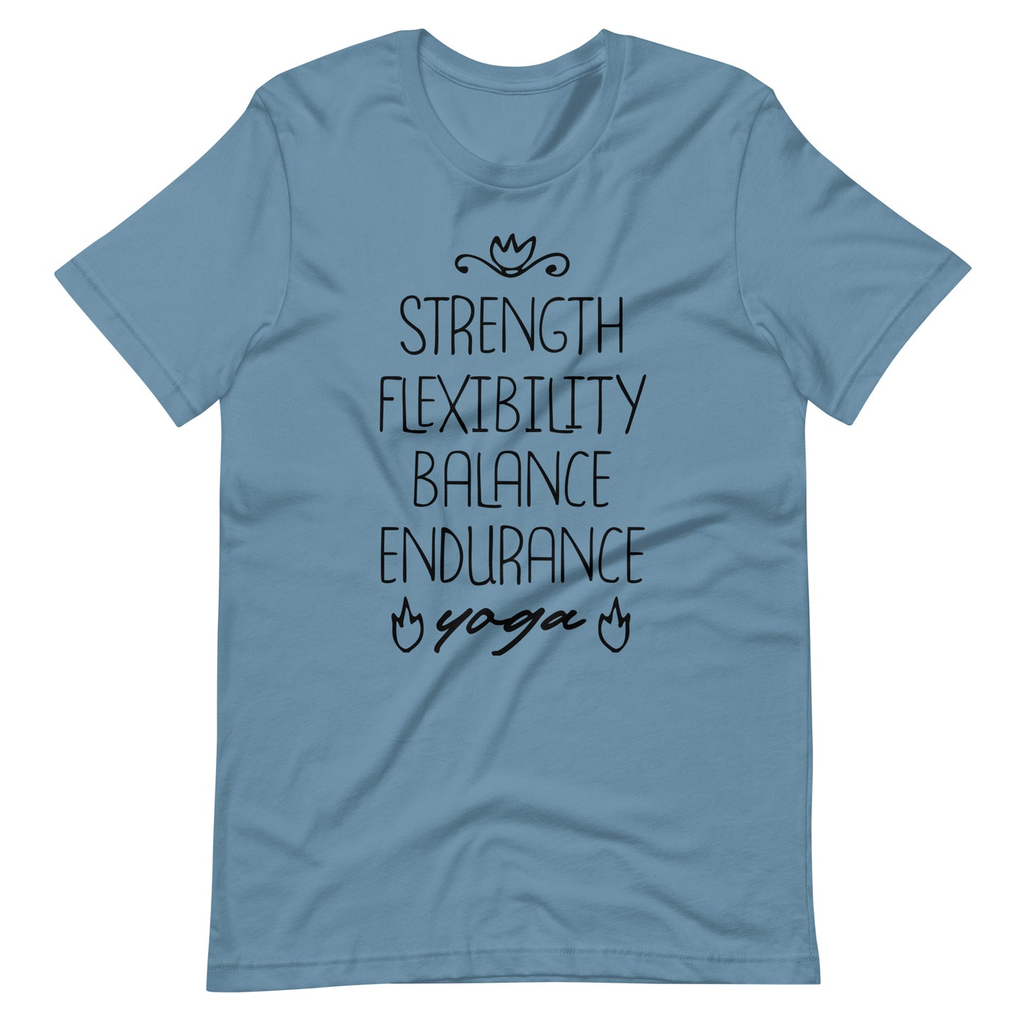 Strength Flexibility Balance Endurance Yoga - Steel Blue / S Printagon