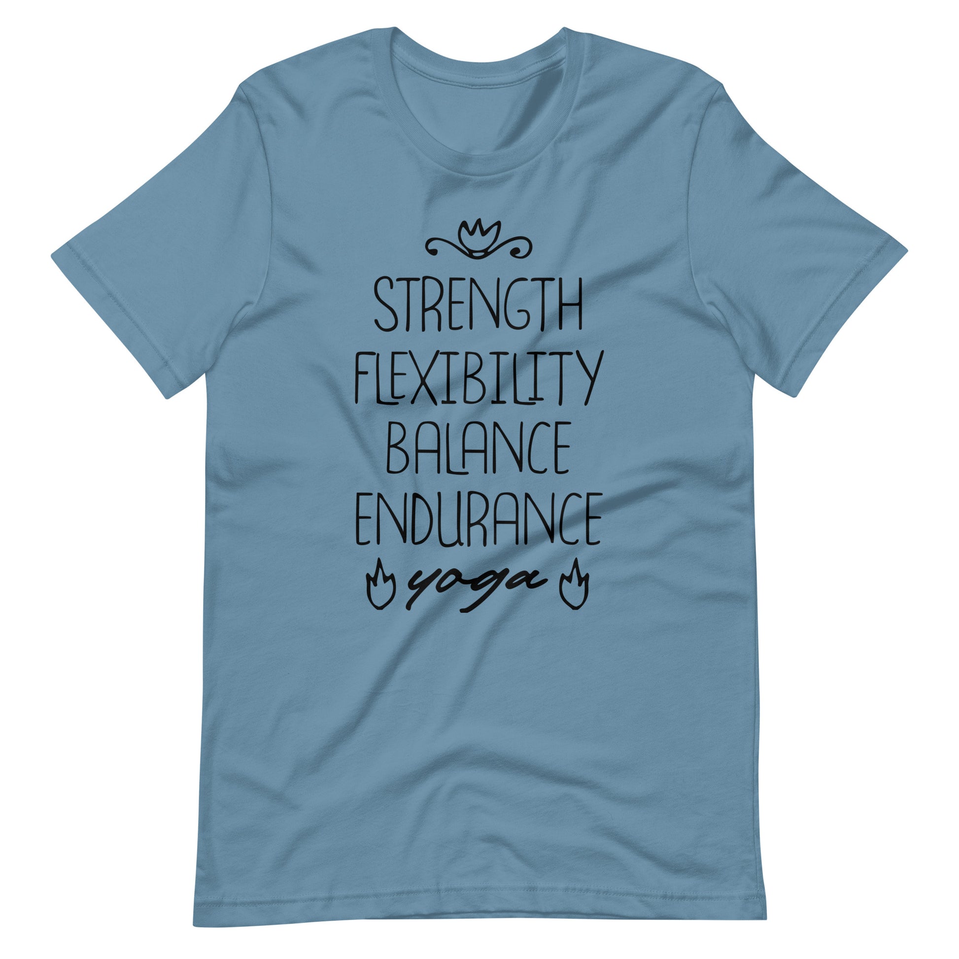 Strength Flexibility Balance Endurance Yoga - Steel Blue / S Printagon