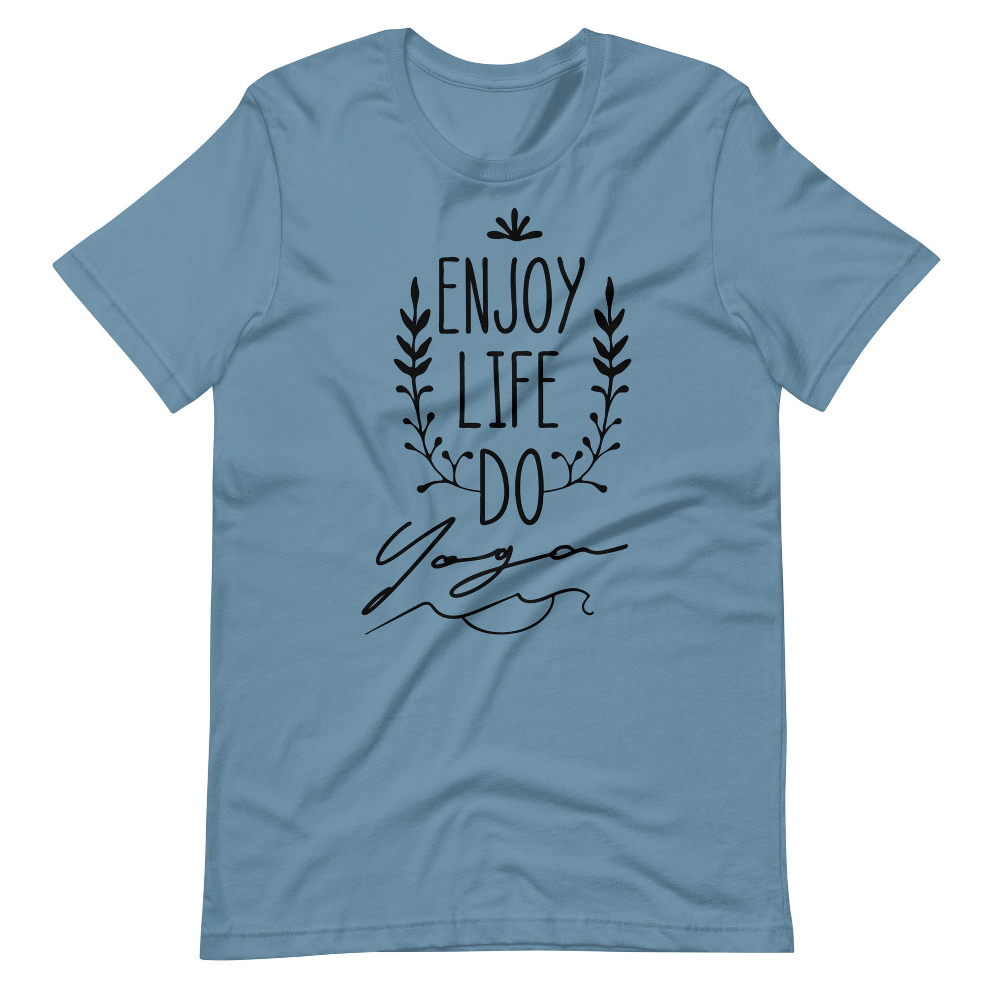 Printagon - Enjoy Life Do Yoga - Unisex T-shirt - Steel Blue / S