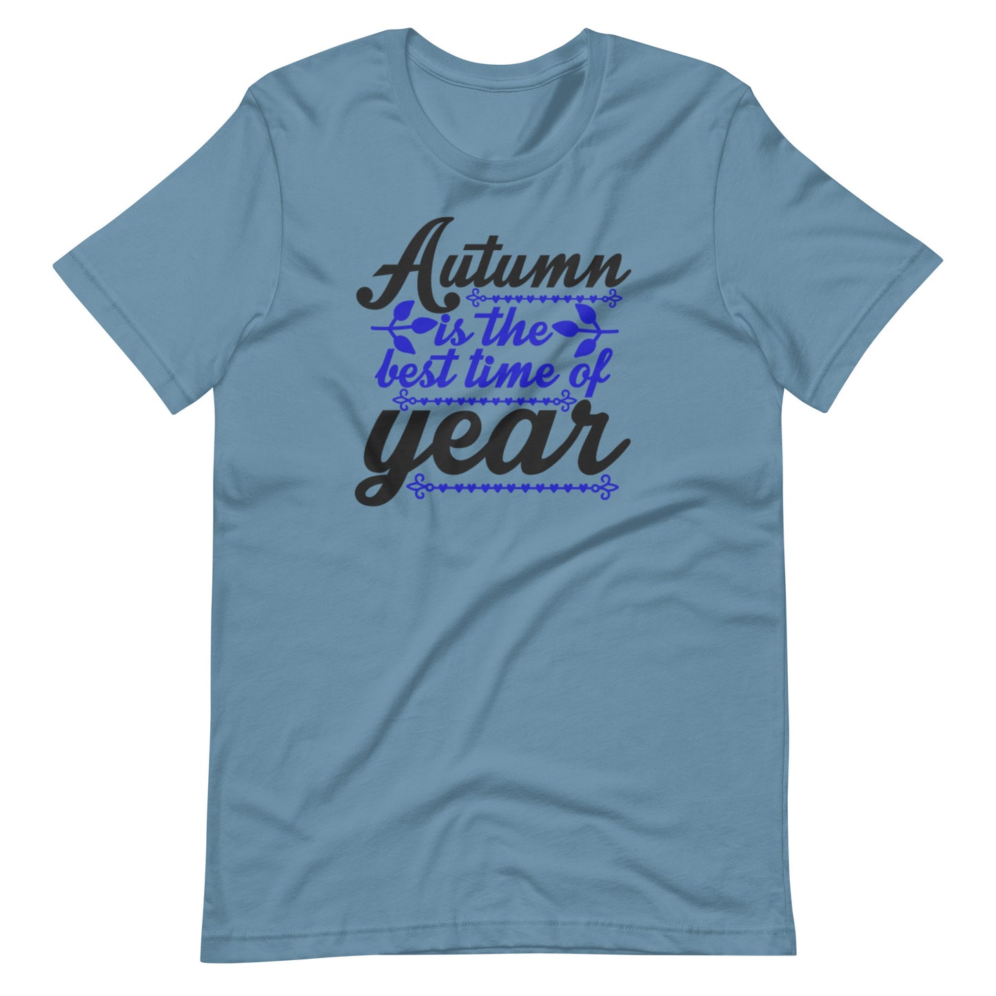 Printagon - Autumn Is The Best Time Year - Unisex T-shirt - Steel Blue / S