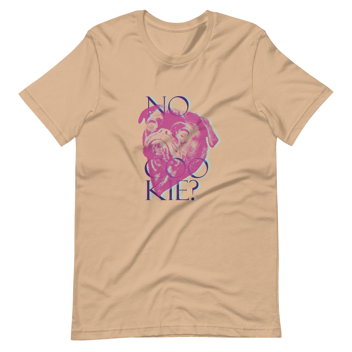 Printagon - No Cookie - Unisex T-shirt - Tan / XS