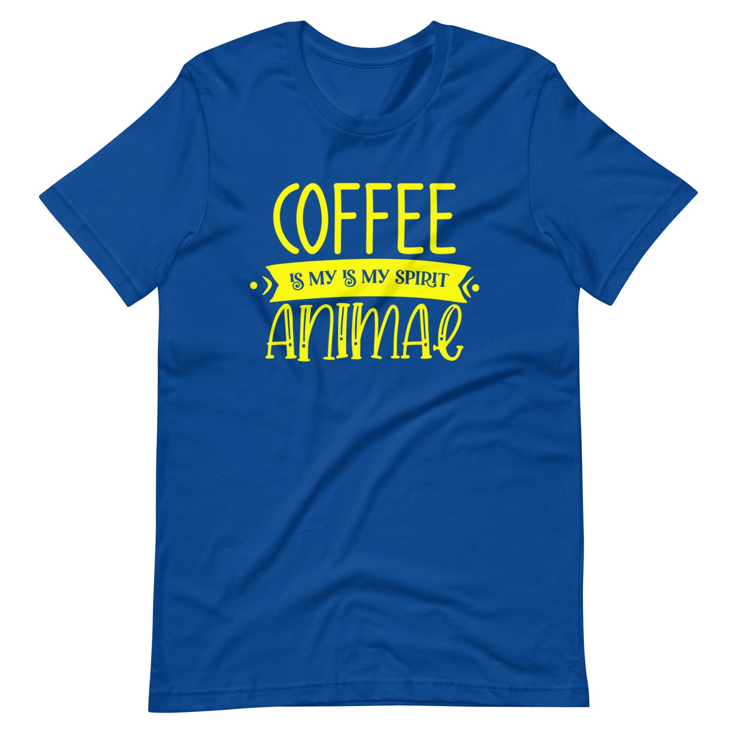 Printagon - Coffee is my Spirit Animal - Yellow - Unisex-T-shirt - True Royal / S