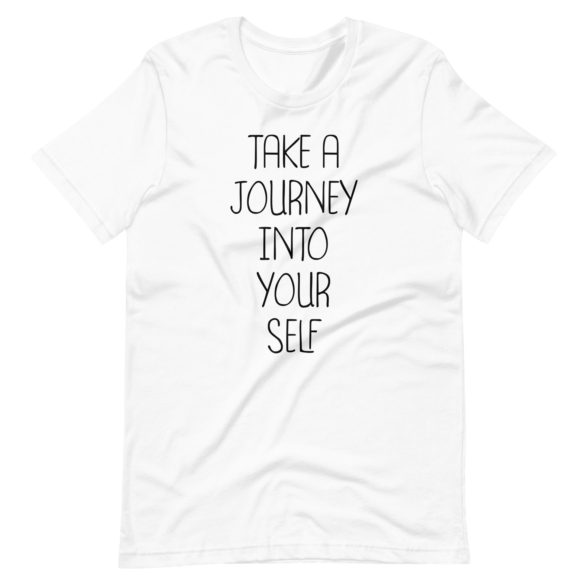 Take A Journey Into Your Self - Unisex T-shirt - White / XS Printagon