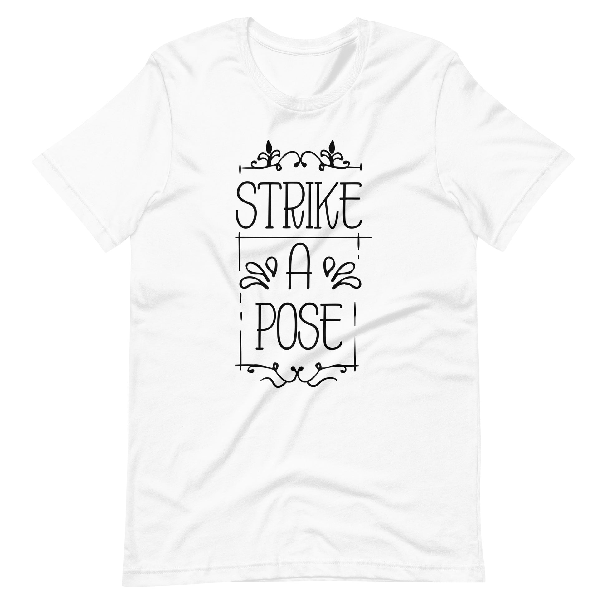 Strike A Pose - Unisex T-shirt - White / XS Printagon