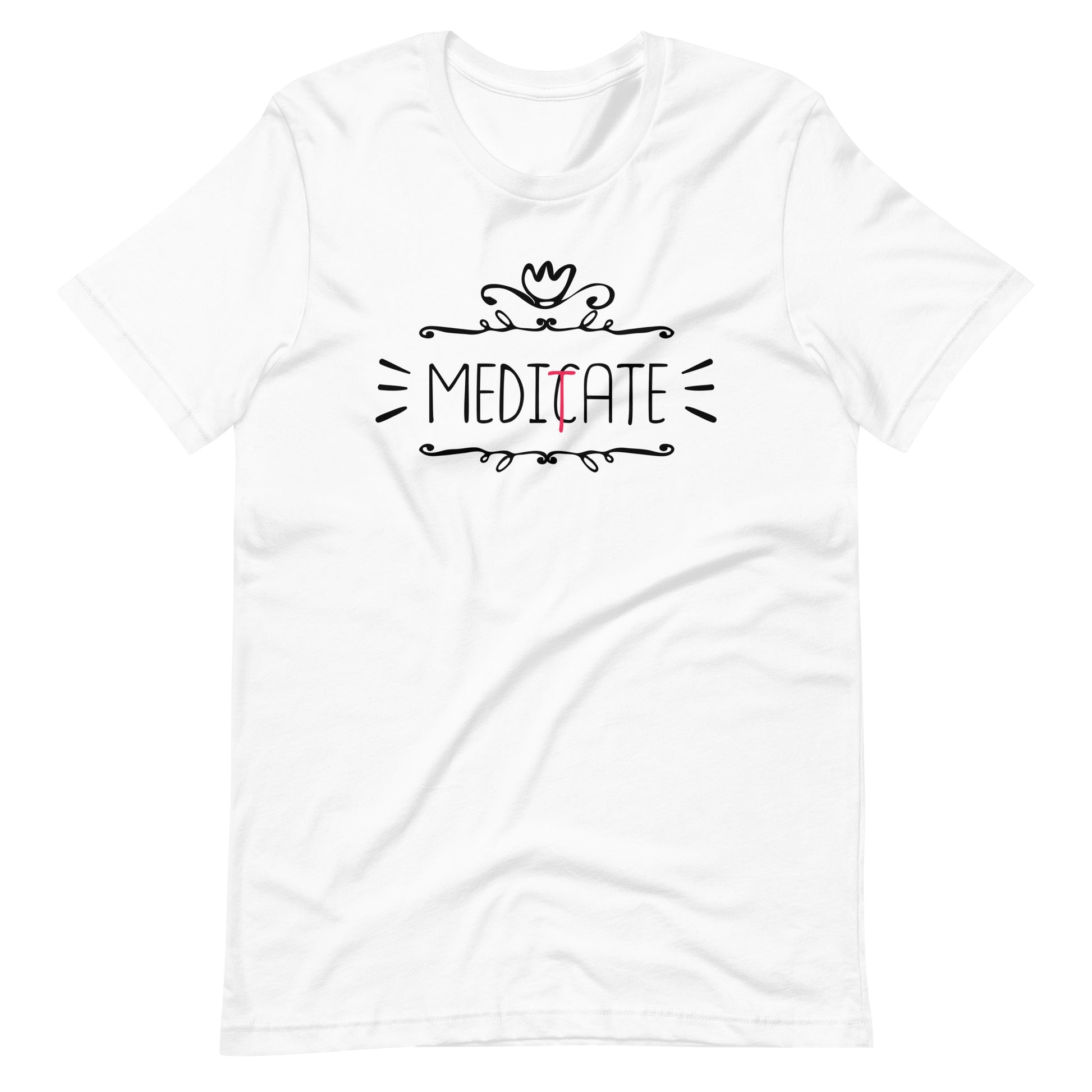 Meditate - Unisex T-shirt - White / XS Printagon