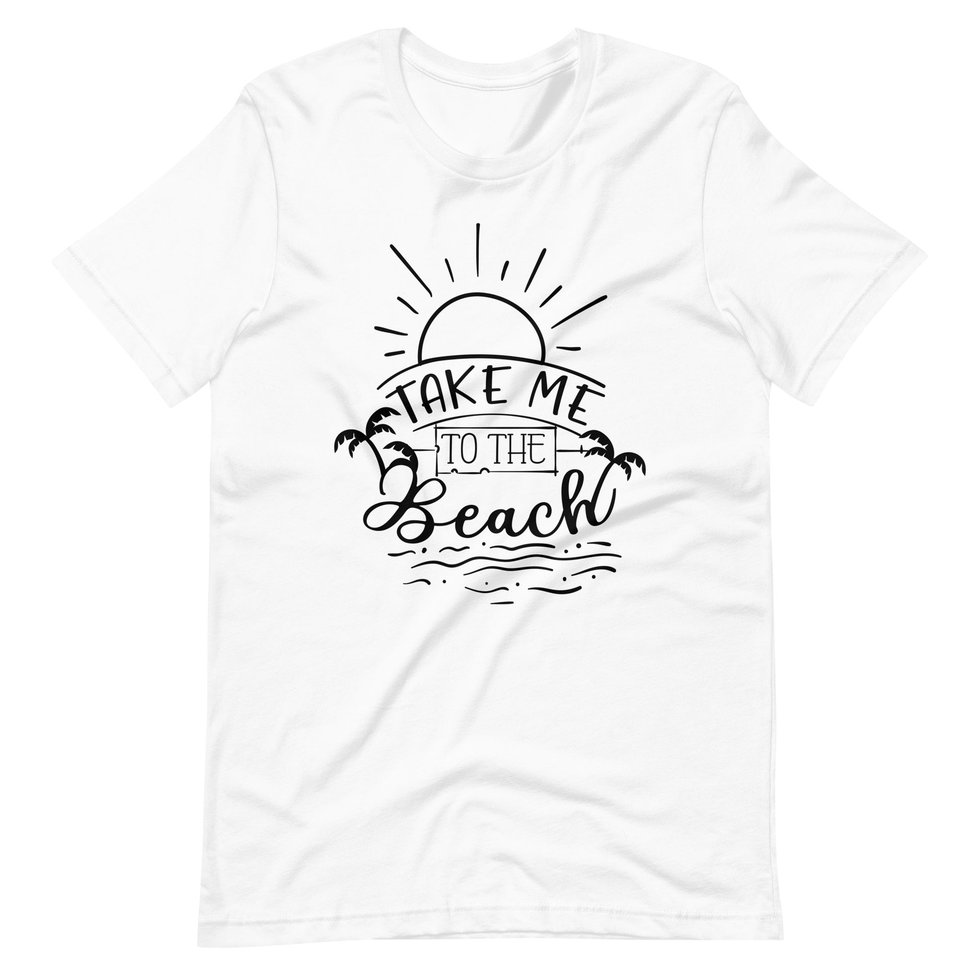 Take Me To The Beach - Unisex T-shirt - White / XS Printagon