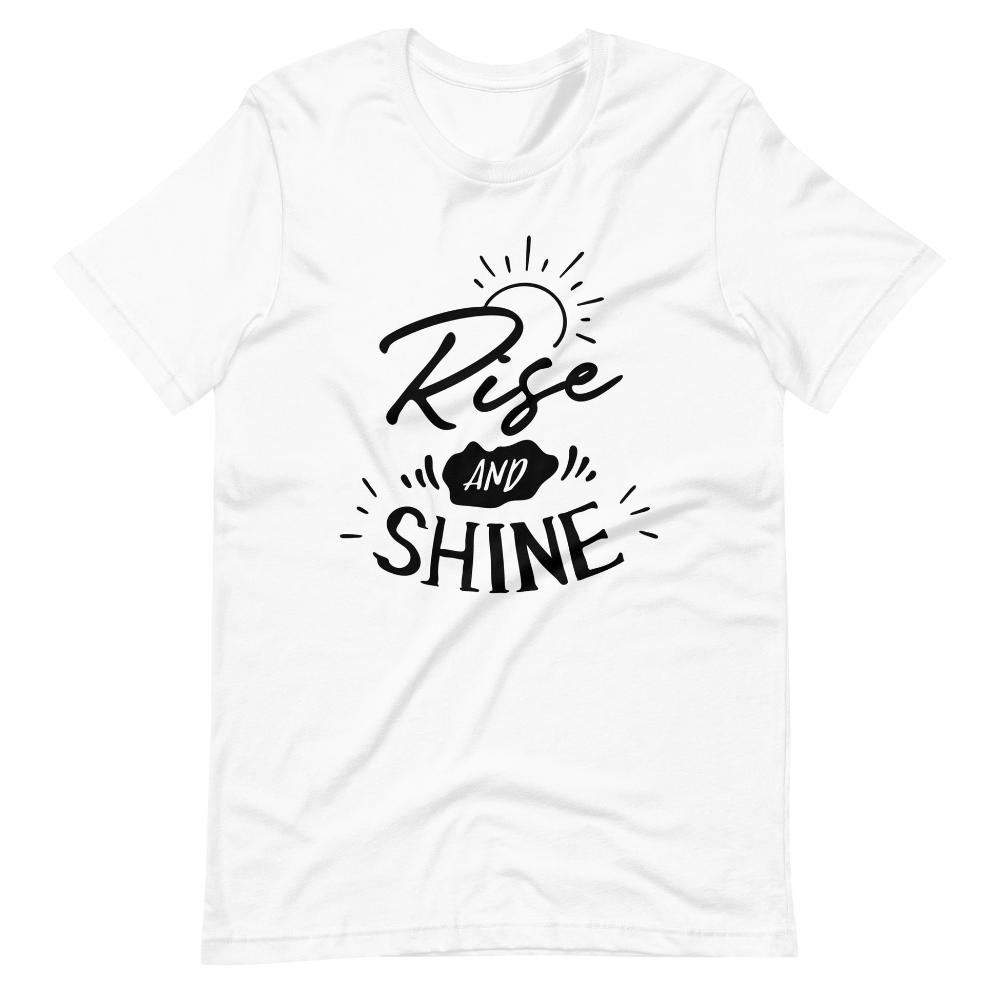 Rise And Shine - Unisex T-shirt - White / XS Printagon