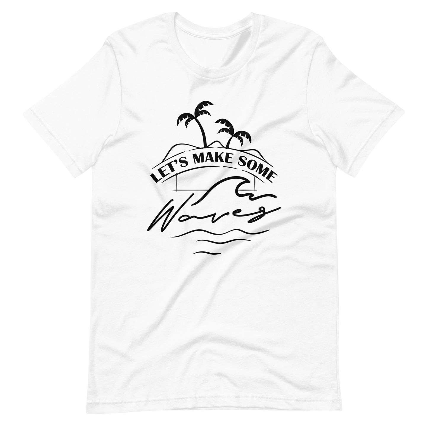 Printagon - Let's Make Some Waves - Unisex T-shirt - White / XS