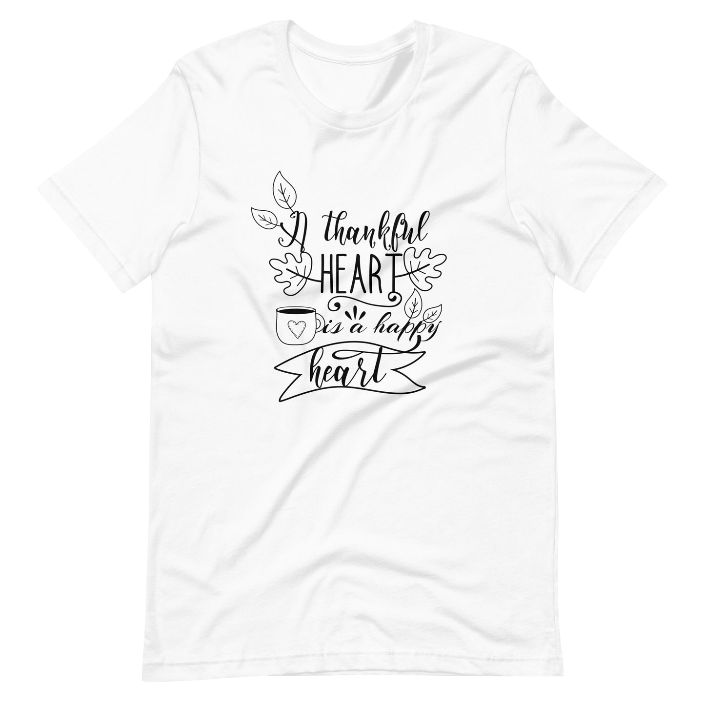 Printagon - A Thankful Heart Is A Happy Heart 002 - Unisex T-shirt - White / XS