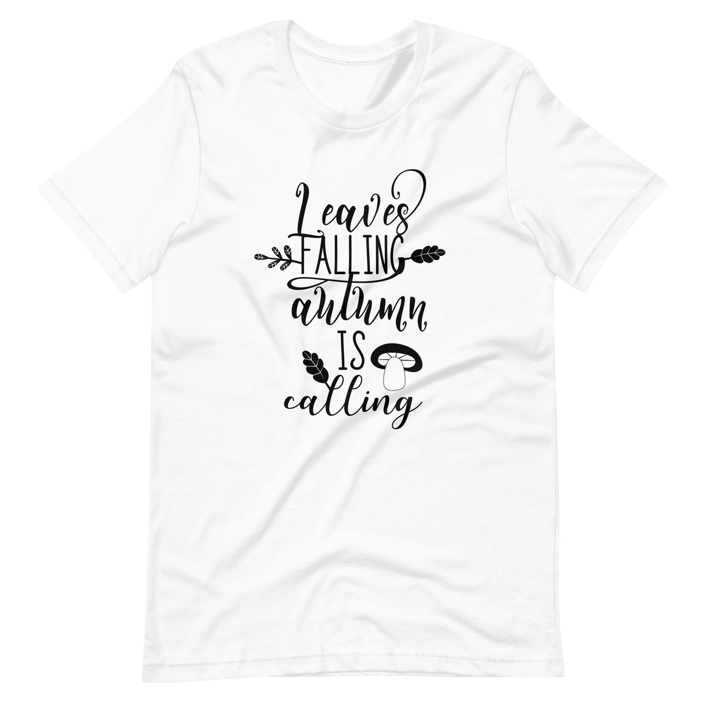 Printagon - Leaves Falling Autumn Is Calling - Unisex T- shirt - White / XS