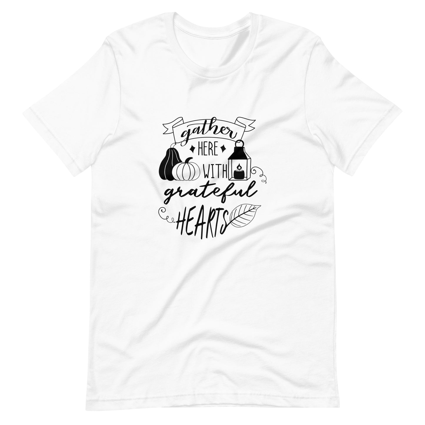 Printagon - Gather Here With Grateful Heart - Unisex T-shirt - White / XS