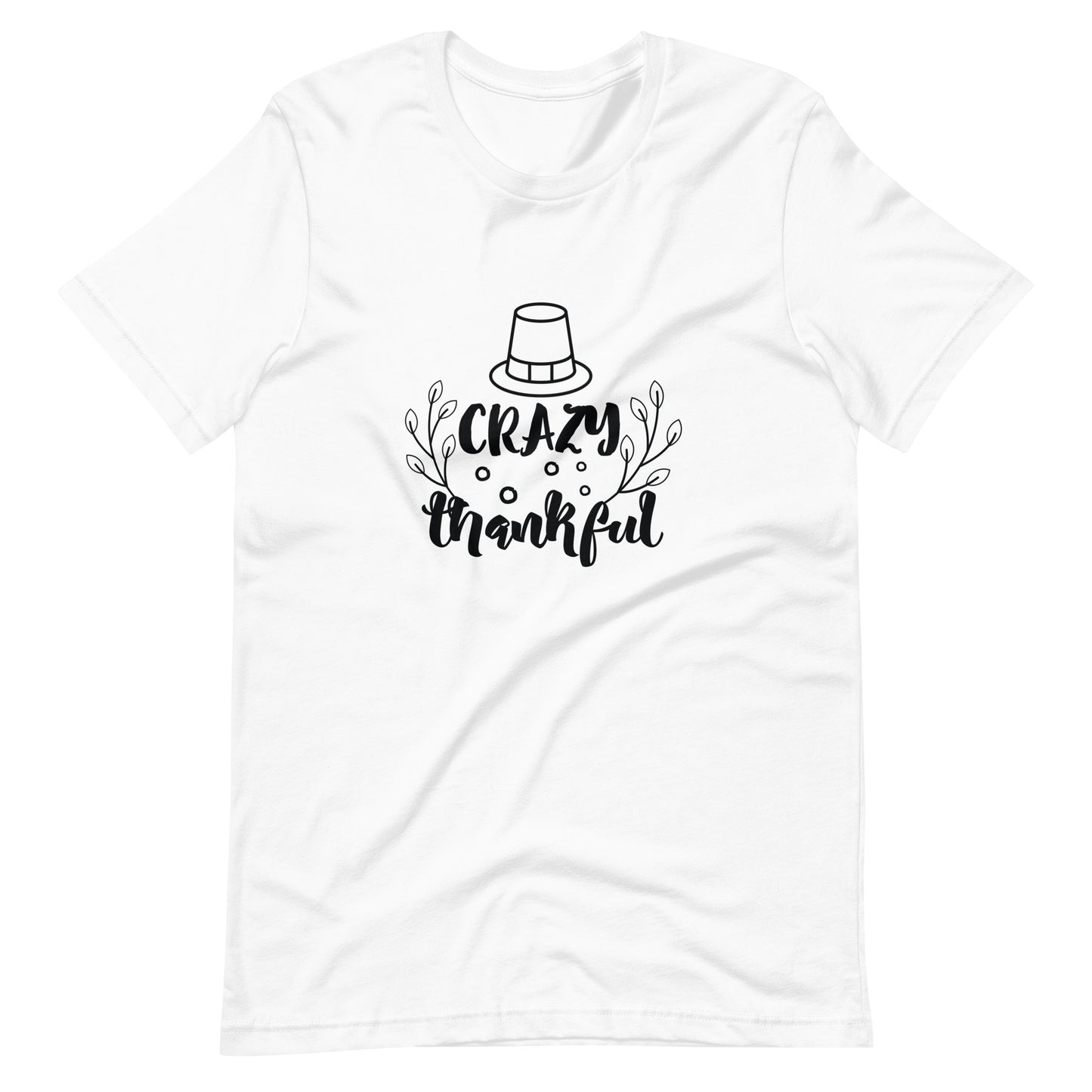 Printagon - Crazy Thankful - Unisex T-shirt - White / XS