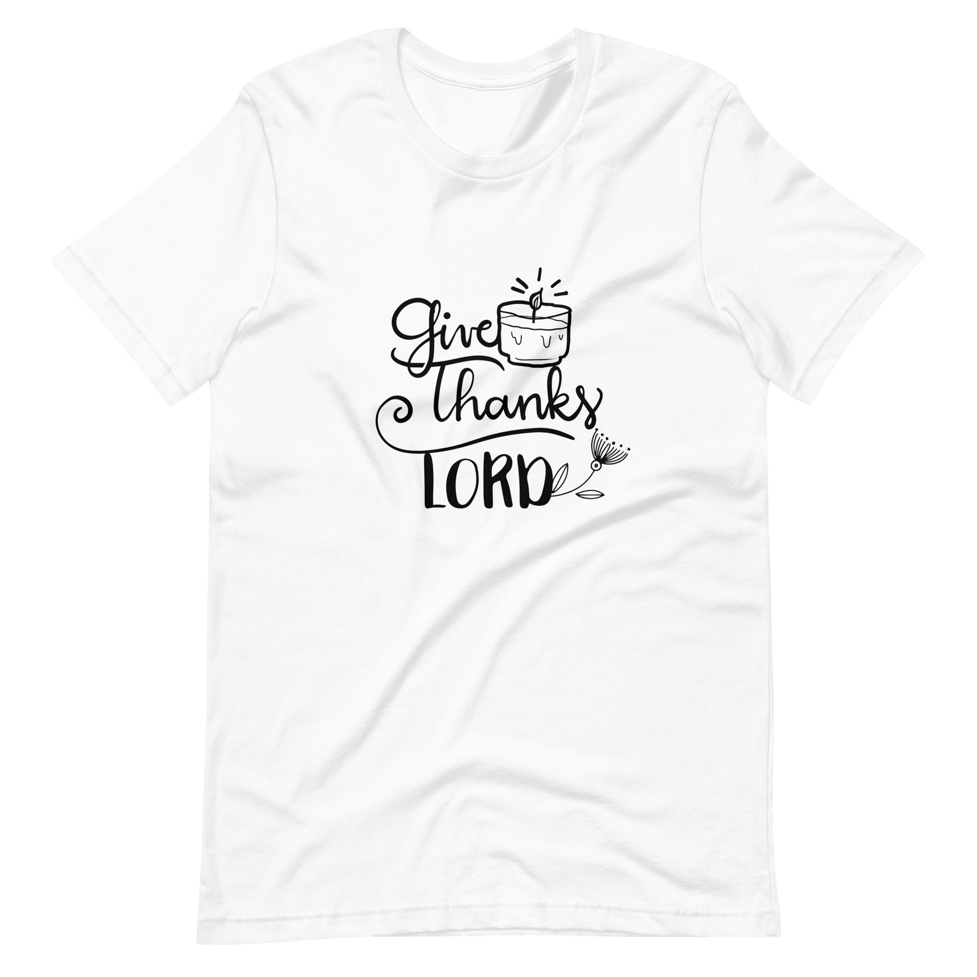 Printagon - Give Thanks Lord - Unisex T-shirt - White / XS