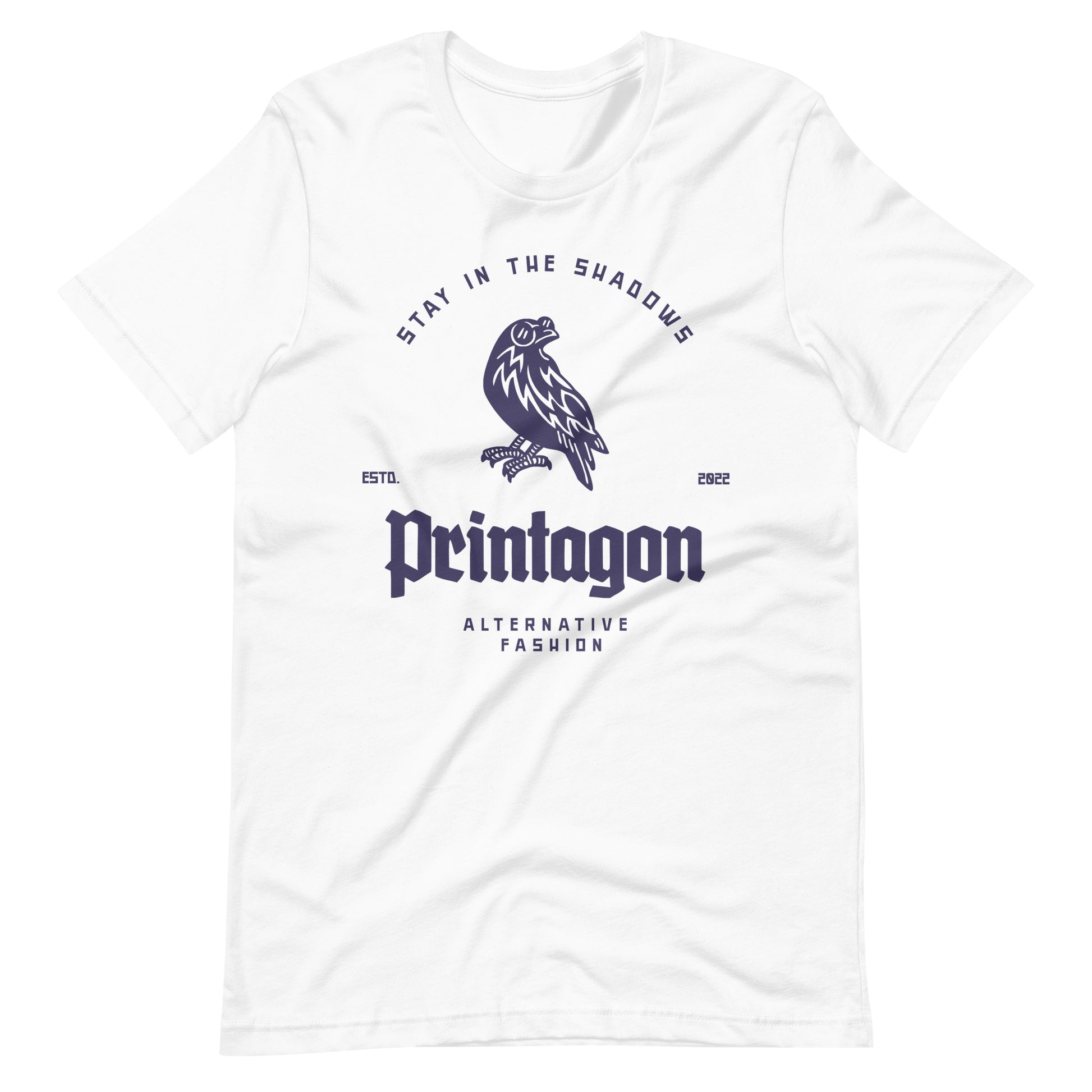 Printagon - Stay in The Shadows Unisex t-shirt - White / XS Printagon