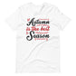 Printagon - Autumn Is The Best Season - Unisex T-shirt - White / XS