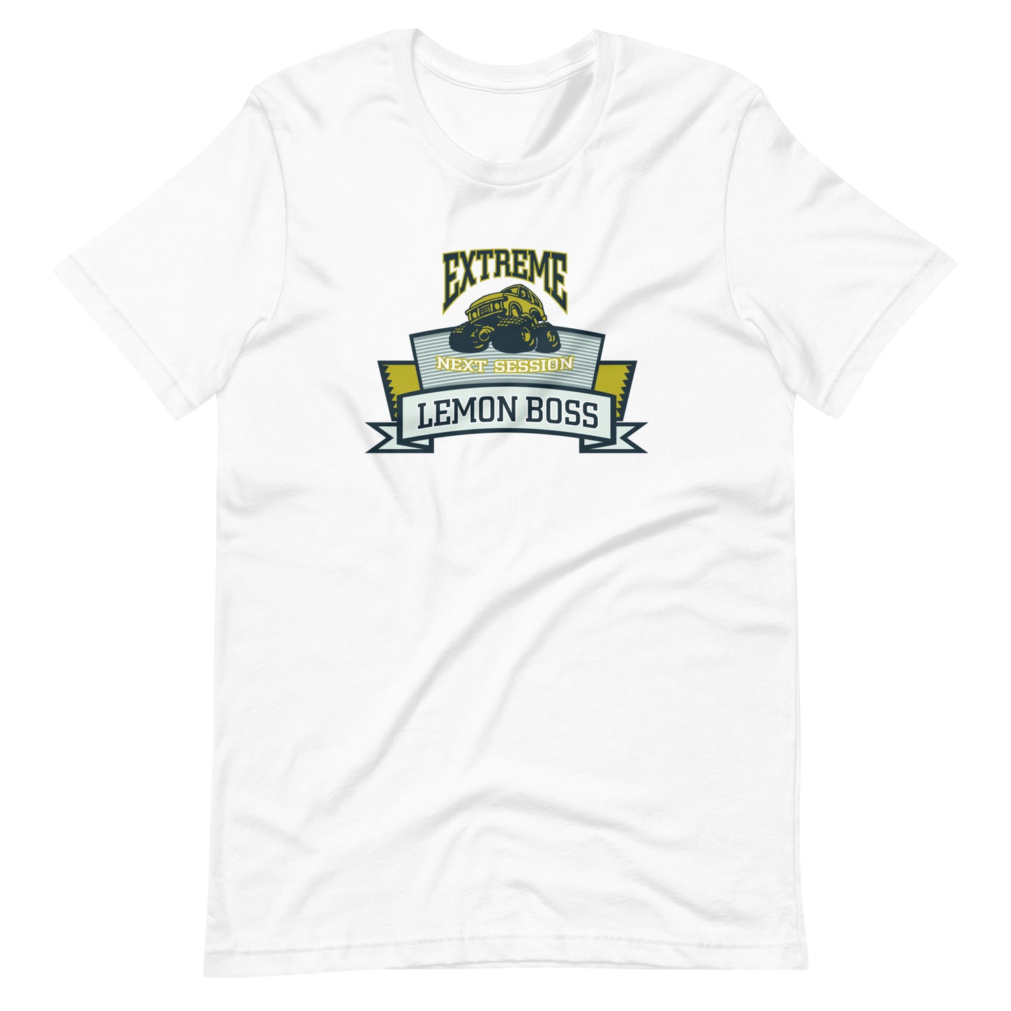 Printagon - Extreme Next Session Lemon Boss - Unisex T-shirt - White / XS