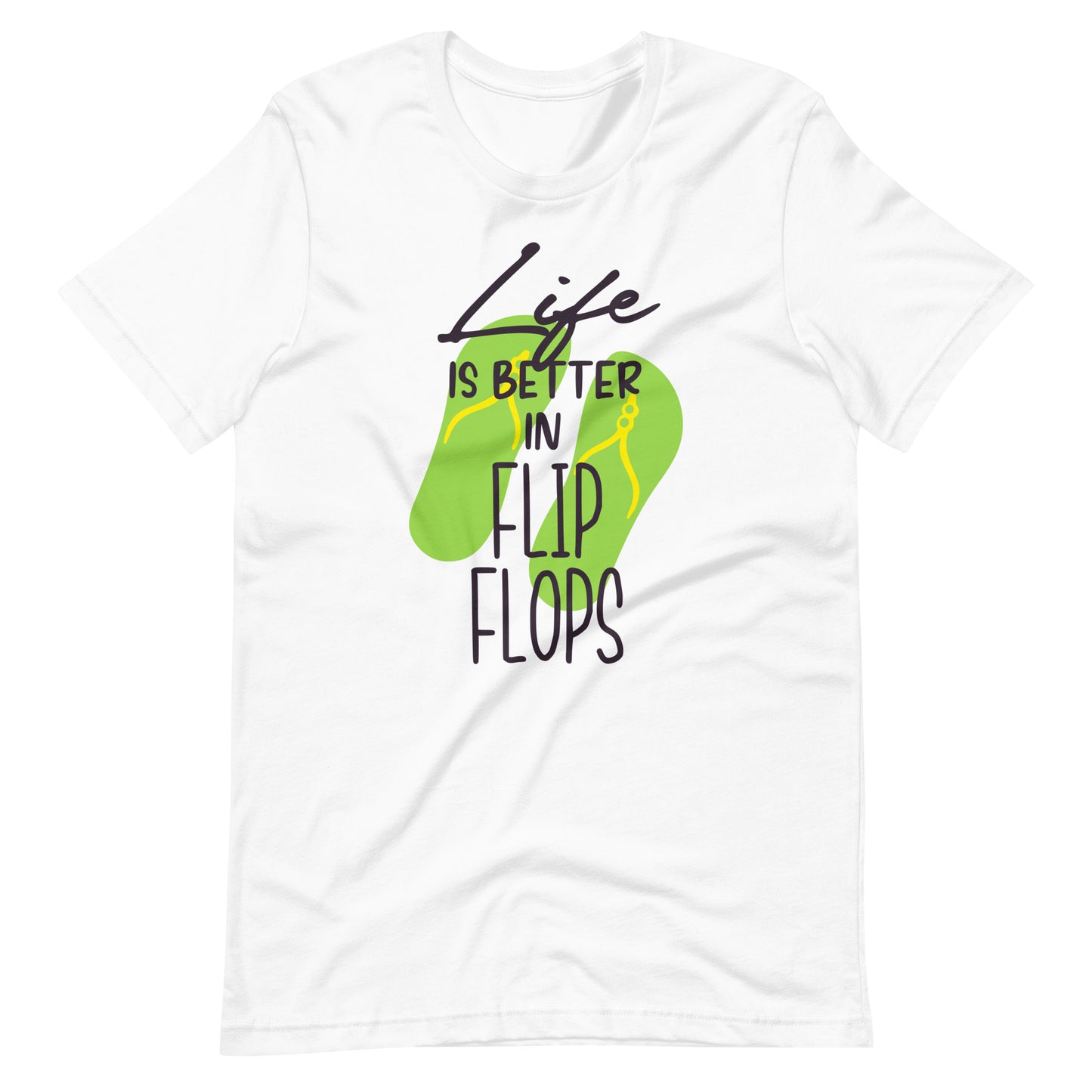 Printagon - Life Is Better In Flip Flops - Unisex T-shirt - White / XS